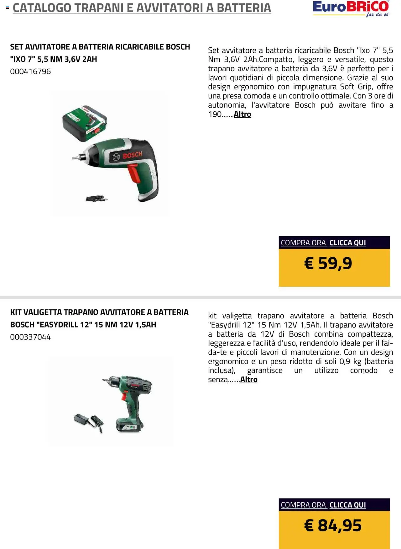 Volantino Eurobrico del 23.07.2025 | Pagina: 21 | Prodotti: Avvitatore, Trapano, Presa, Batteria