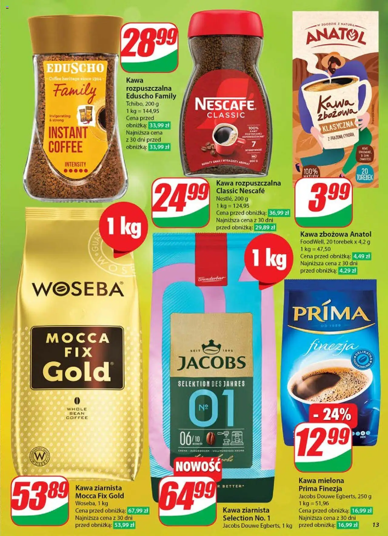 Dino Gazetka od 04.06.2025 | Strona: 13 | Produkty: Nescafe, Kawa ziarnista, Kawa rozpuszczalna, Prima finezja kawa mielona