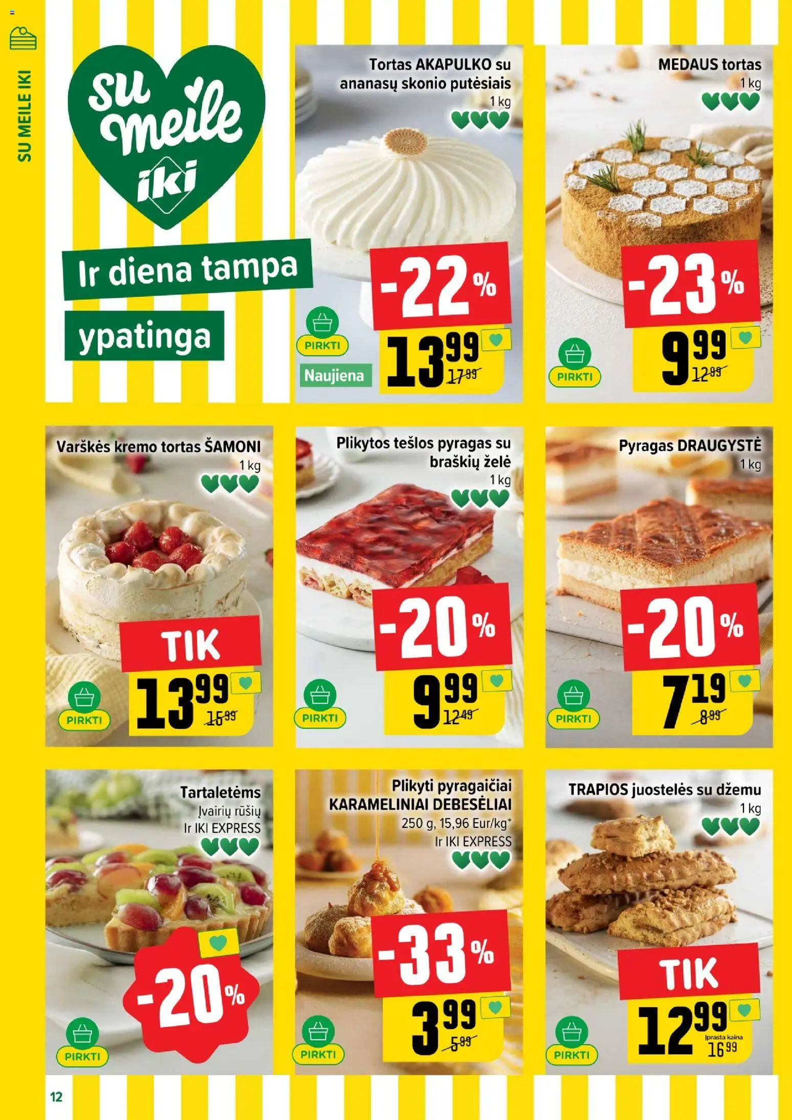 IKI akcijos nuo 01.05.2026 | Puslapis: 12 | Prekių: Tortas, Pyragas