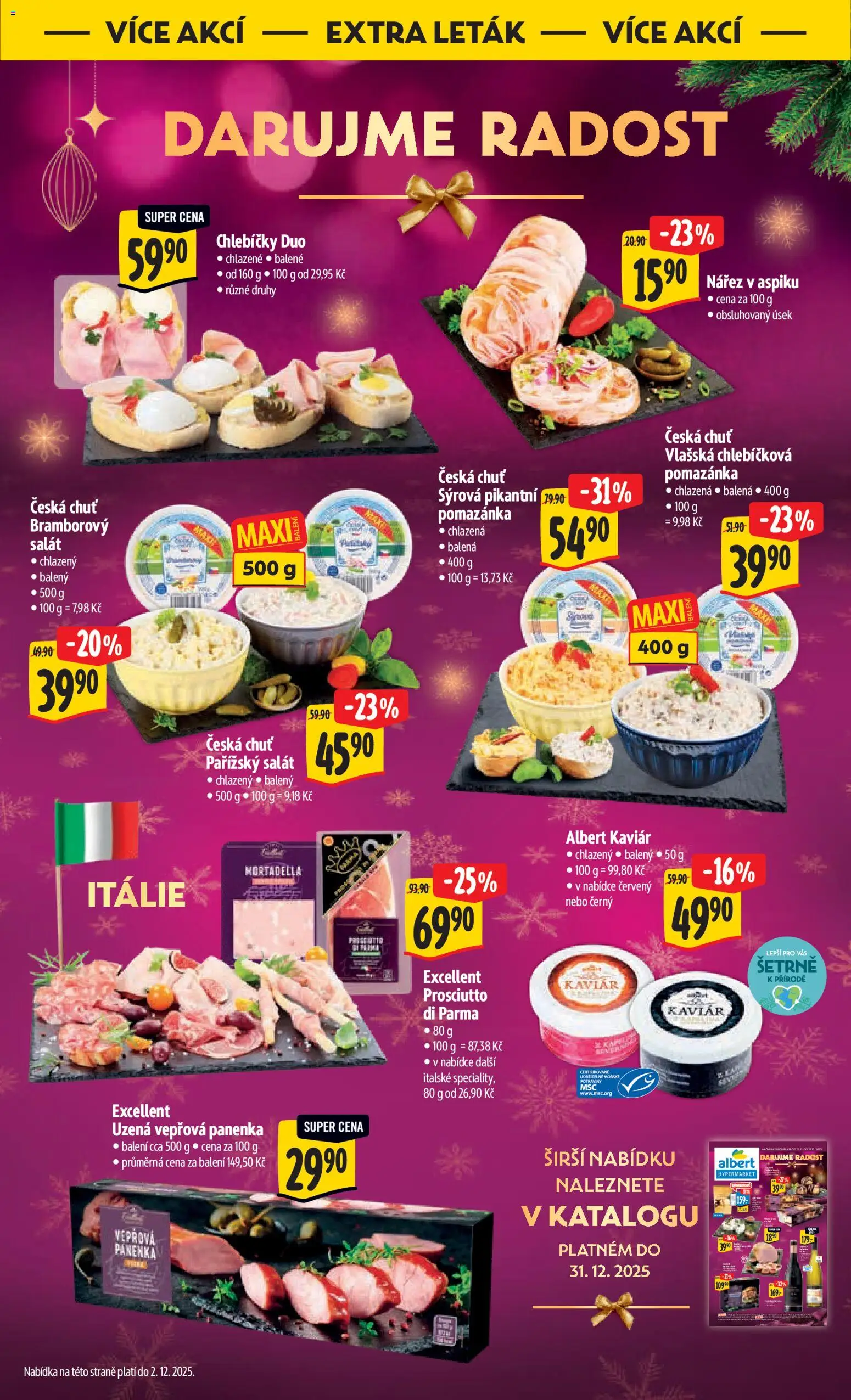 Albert leták - Hypermarket od 26.11.2025 | Strana: 44 | Produkty: Panenka, Prosciutto, Salát, Pomazánka