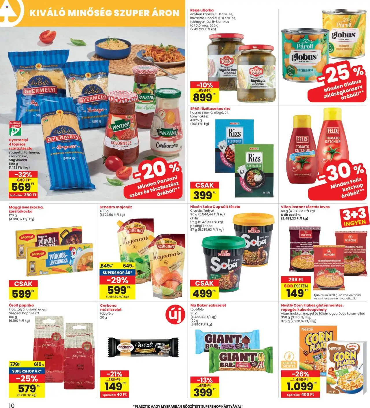 Interspar akciós ujság - amely érvényes a következő dátumtól: 09.10.2025 | Oldal: 10 | Termékek: Spagetti, Kacsa, Uborka, Majonéz