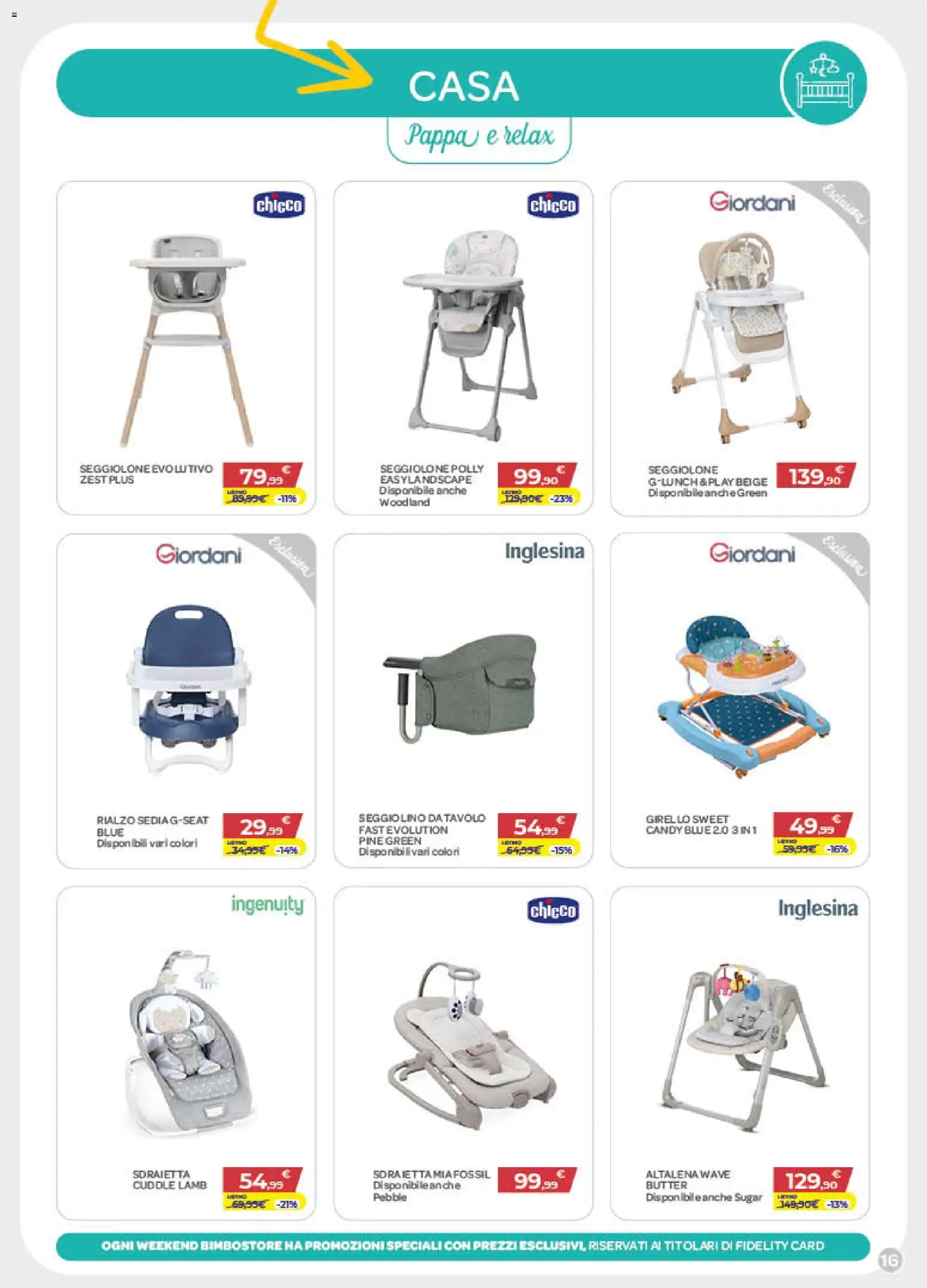 Volantino Bimbo store del 02.04.2026 | Pagina: 16 | Prodotti: Altalena, Seggiolino, Girello, Tavolo