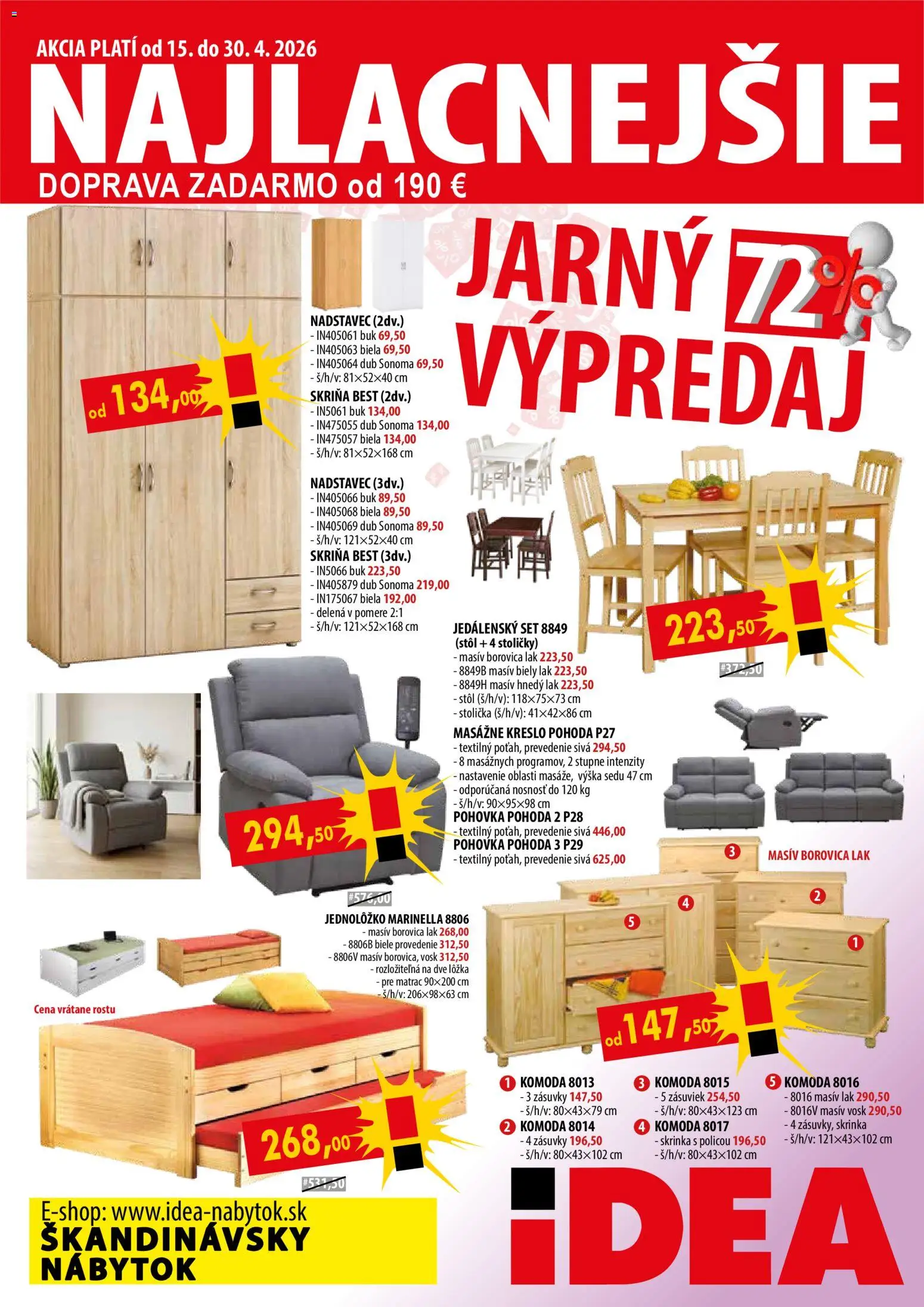 Nové IDEA nábytok akcie – leták je platný od 15.04.2026 | Strana: 1 | Produkty: Nábytok, Matrac, Stoličky, Pohovka