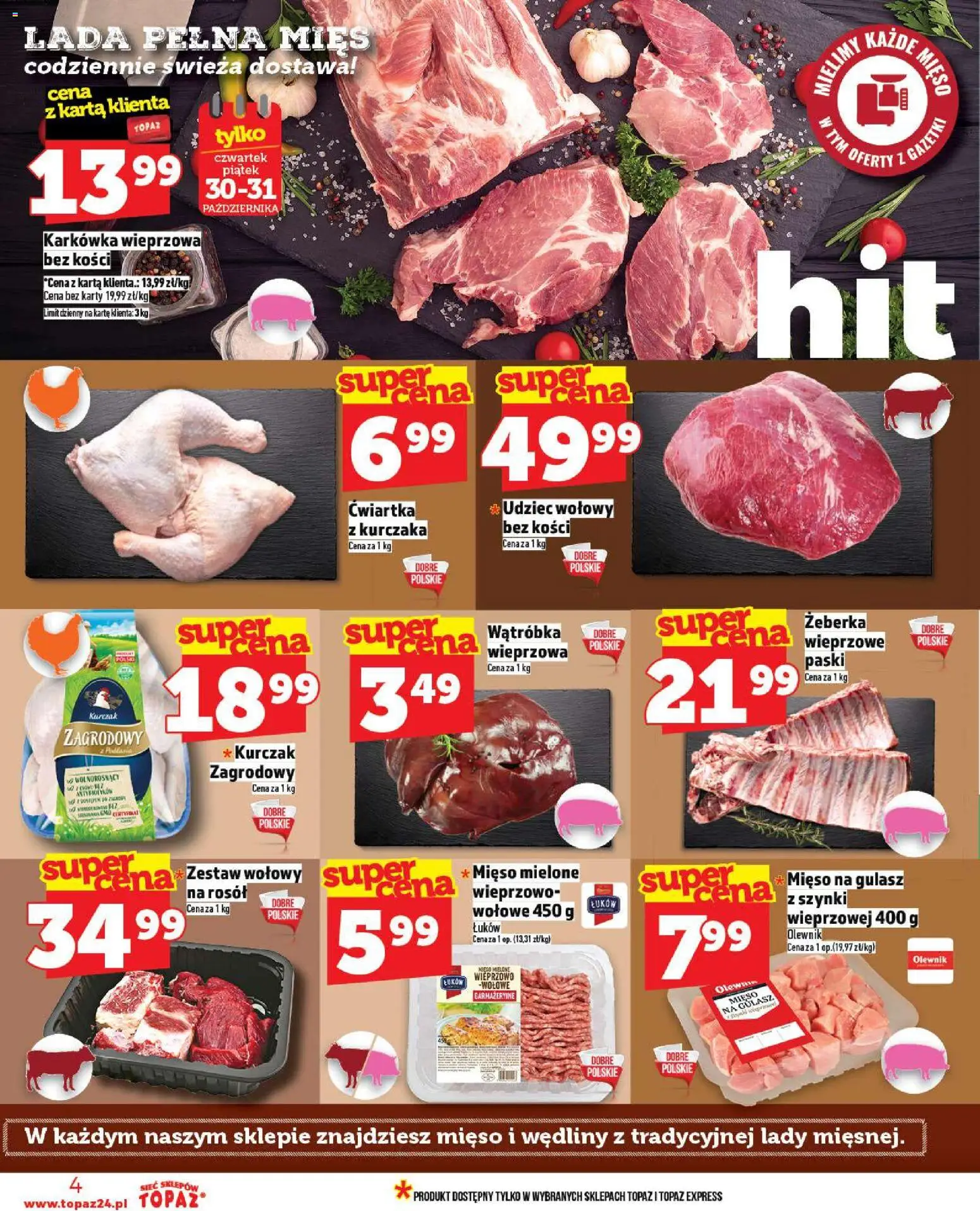 Topaz Gazetka od 30.10.2025 | Strona: 4 | Produkty: Karkówka wieprzowa, Mięso, Mięso mielone, Wędliny