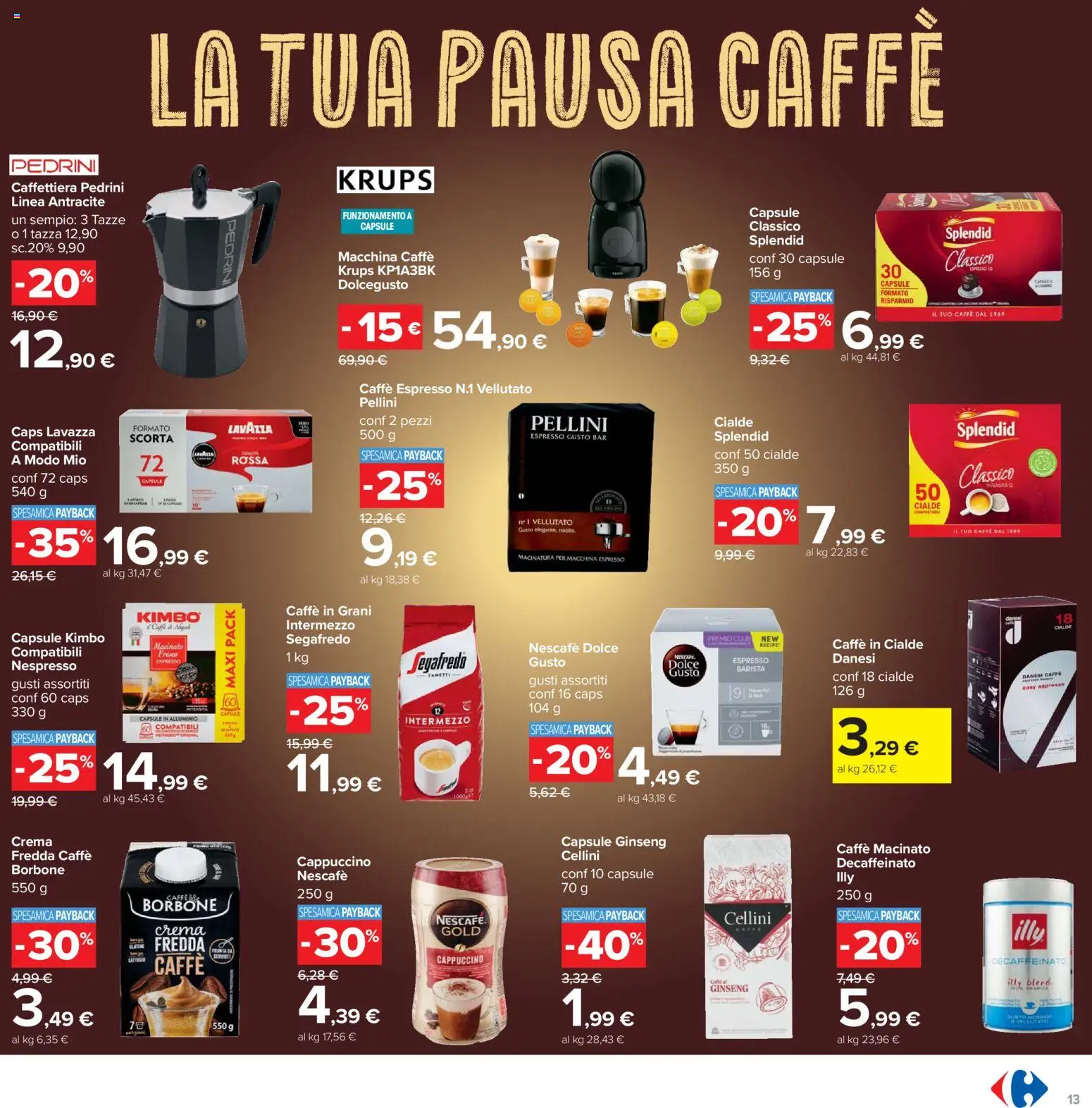 Volantino Carrefour del 15.01.2026 | Pagina: 13 | Prodotti: Caffettiera, Caffè in grani, Alluminio, Macinato