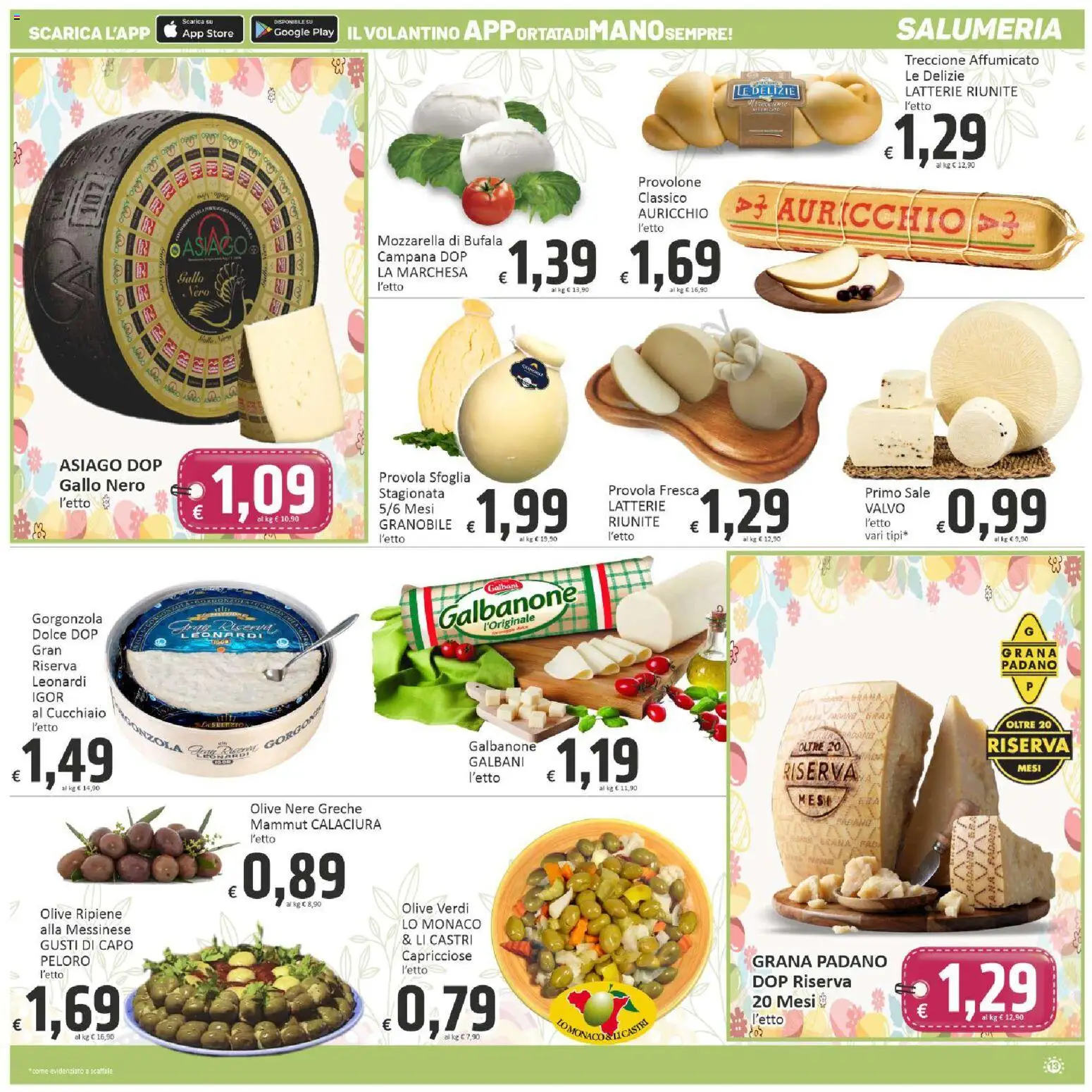 Volantino Paghi Poco del 24.03.2026 | Pagina: 13 | Prodotti: Provolone, Sale, Scaffale, Gorgonzola