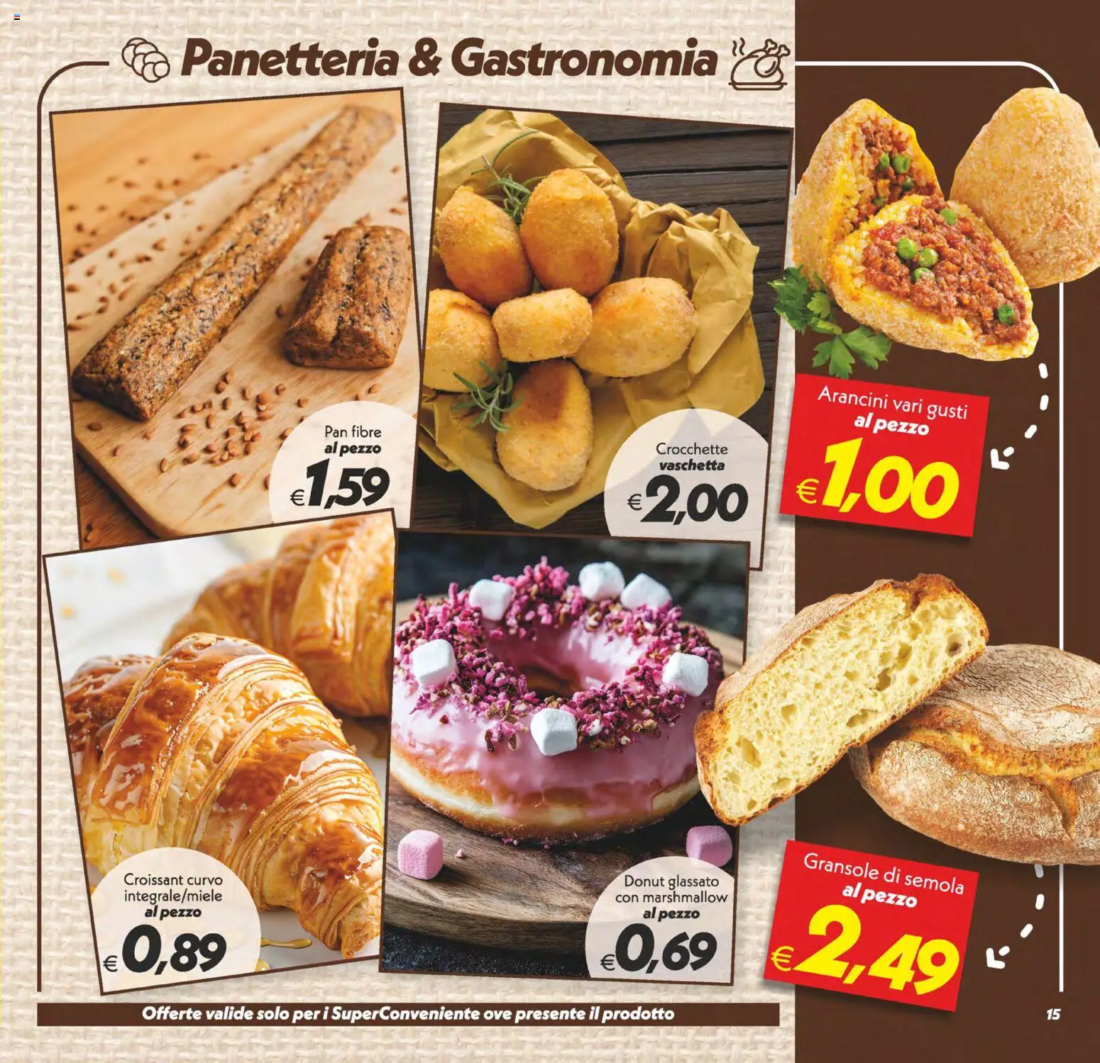 Volantino SuperConveniente del 05.12.2025 | Pagina: 15 | Prodotti: Crocchette, Croissant