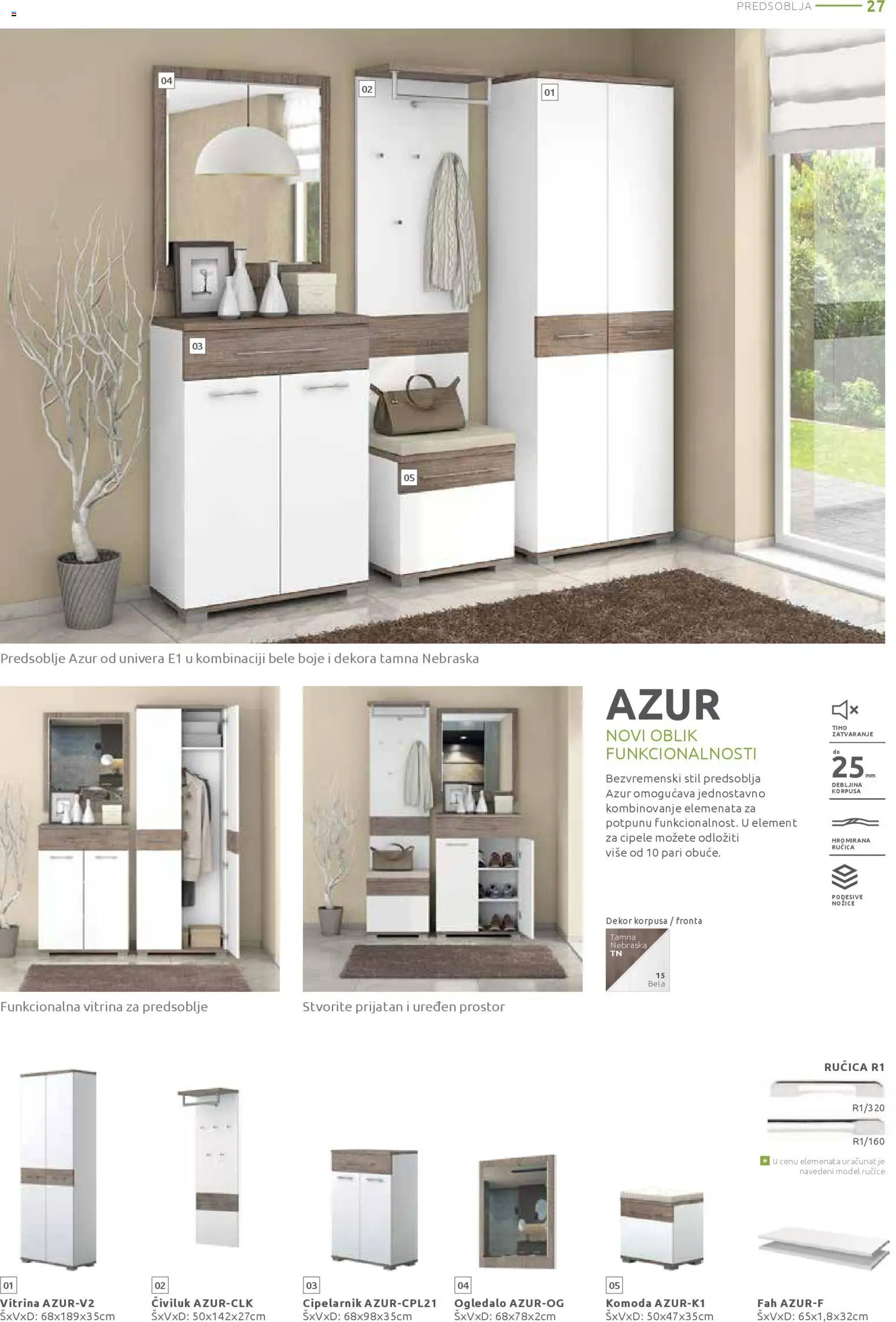 Jela katalog - važi od 17.11.2025 | Strana: 27 | Proizvode: Komoda, Cipele, Ogledalo, Civiluk