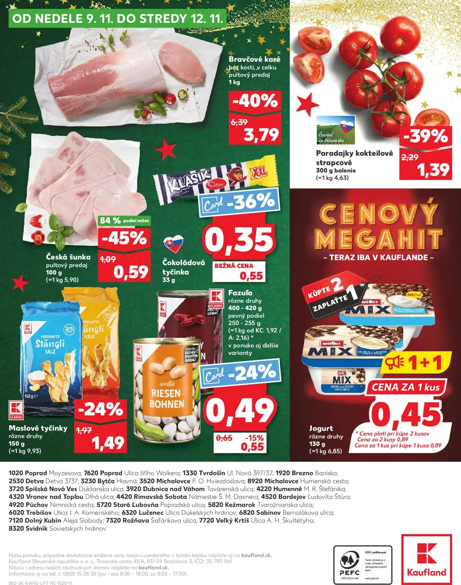 Nové Kaufland akcie – leták je platný od 06.11.2025 | Strana: 82 | Produkty: Jogurt, Šunka, Paradajky, Bravčové karé