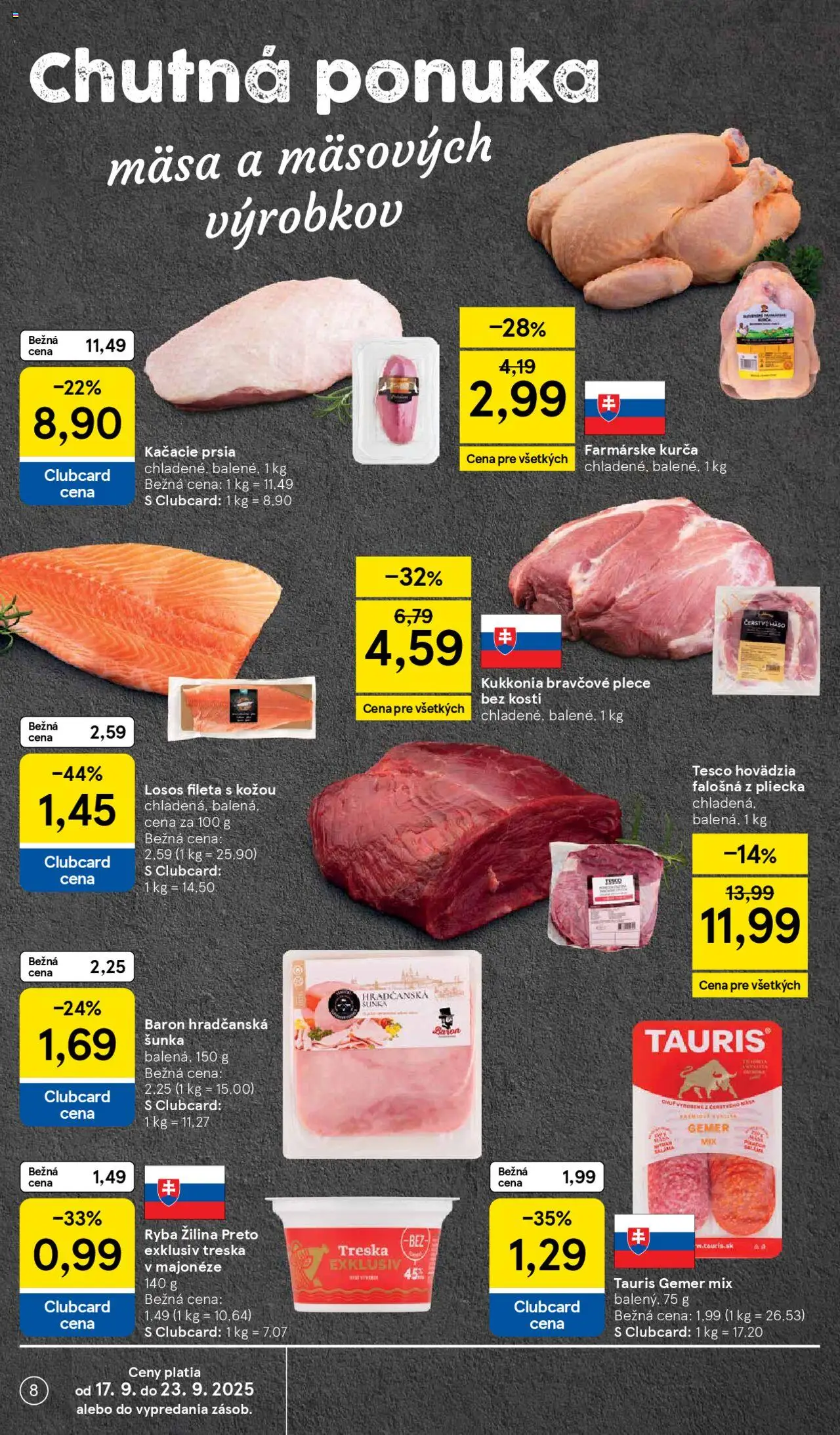 Nové Tesco akcie – leták je platný od 17.09.2025 | Strana: 8 | Produkty: Kačacie prsia, Losos, Kurča, Treska