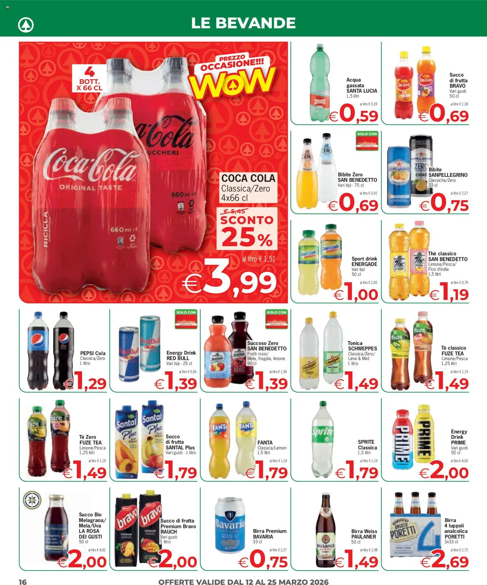 Volantino Eurospar del 12.03.2026 | Pagina: 16 | Prodotti: Tè, Acqua, Red Bull, Pepsi