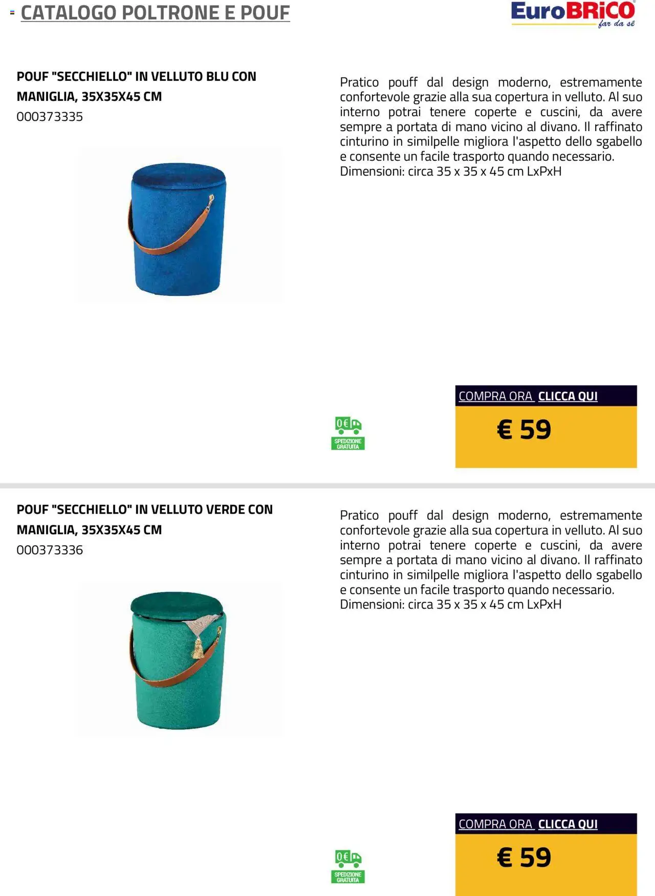 Volantino Eurobrico del 23.07.2025 | Pagina: 9 | Prodotti: Sgabello