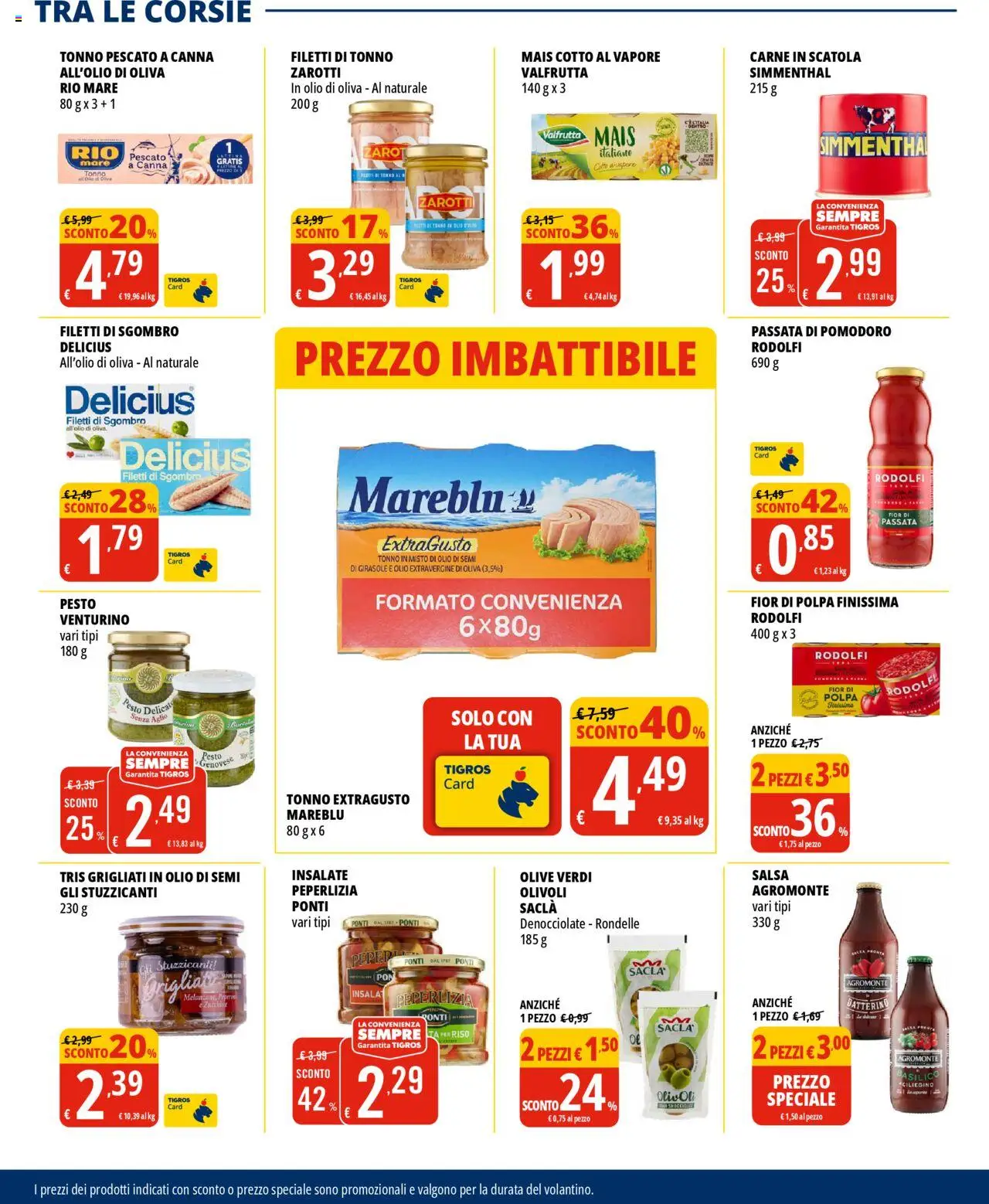 Volantino Tigros del 18.06.2025 | Pagina: 14 | Prodotti: Salsa, Passata di pomodoro, Mais, Zucchine