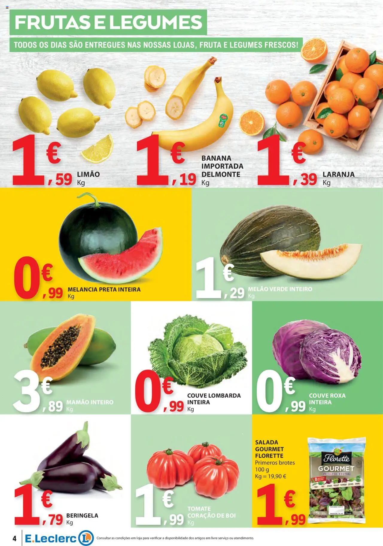 E.Leclerc - Folheto Semanal │ válido de 03.07.2025 | Página: 4 | Produtos: Tomate, Melancia, Mamão, Couve