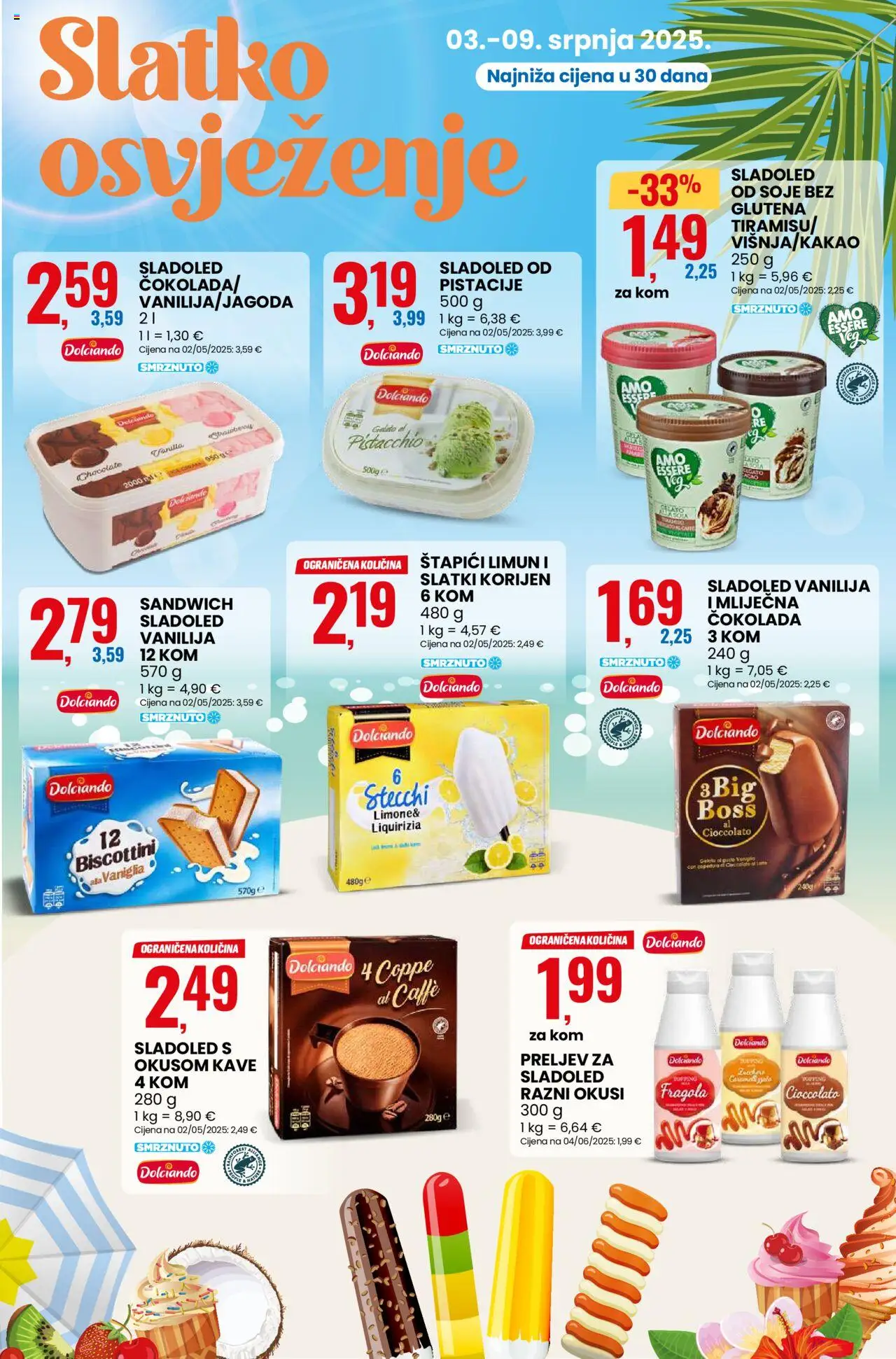 Eurospin katalog | vrijedi od 03.07.2025 | Stranica: 8 | Proizvodi: Čokolada, Sladoled, Štapići, Pistacije