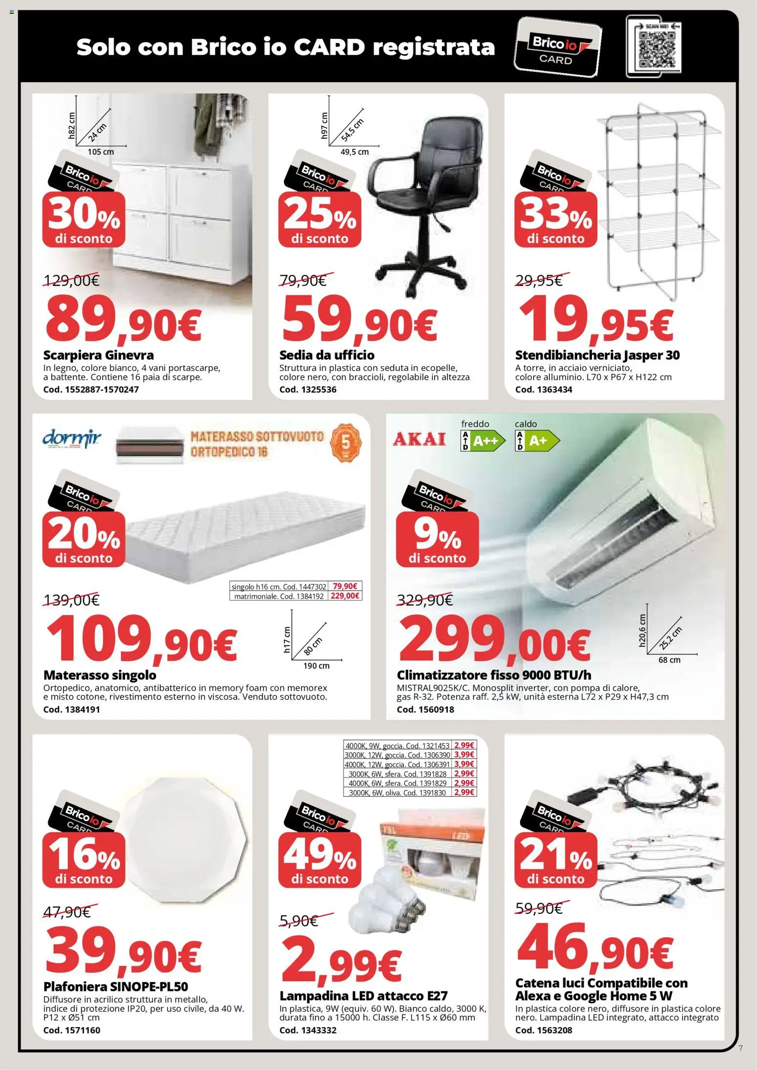Volantino Brico io del 05.03.2026 | Pagina: 7 | Prodotti: Climatizzatore, Stendibiancheria, Materasso, Sedia