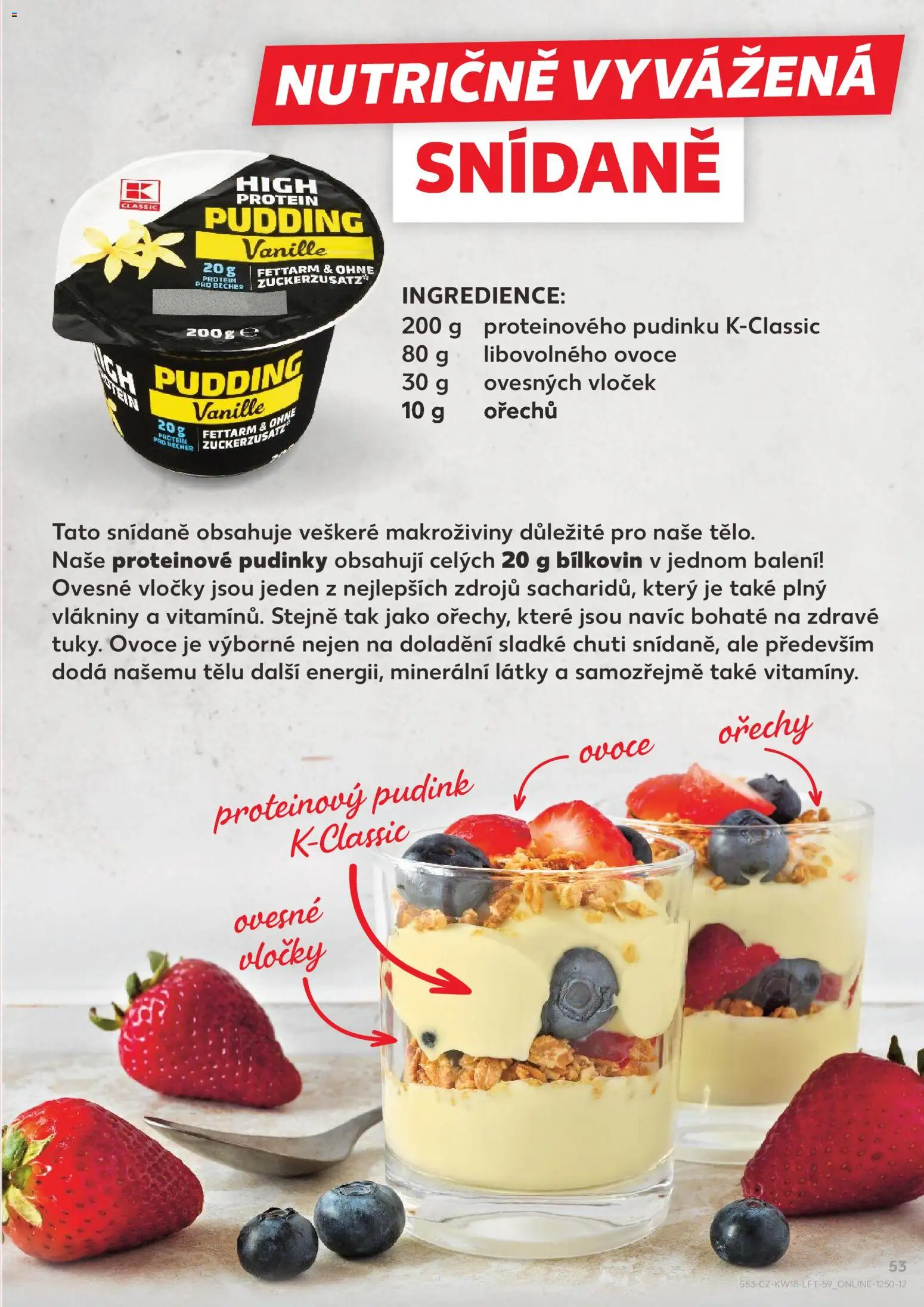 Kaufland leták - Brno od 29.04.2026 | Strana: 53 | Produkty: Ovoce, Ovesné vločky, Proteinový pudink, Protein