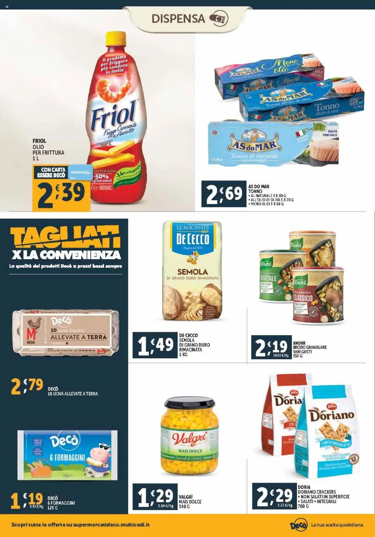Volantino Decò del 04.10.2025 | Pagina: 12 | Prodotti: Uova, Tonno, Tonno al naturale, Mais