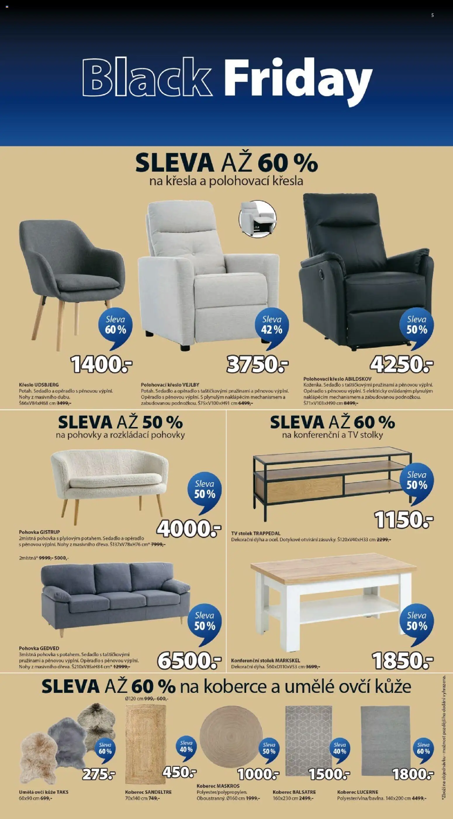 JYSK Black Friday od 19.11.2025 | Strana: 5 | Produkty: Křesla, Pohovka, Stolek, Koberec