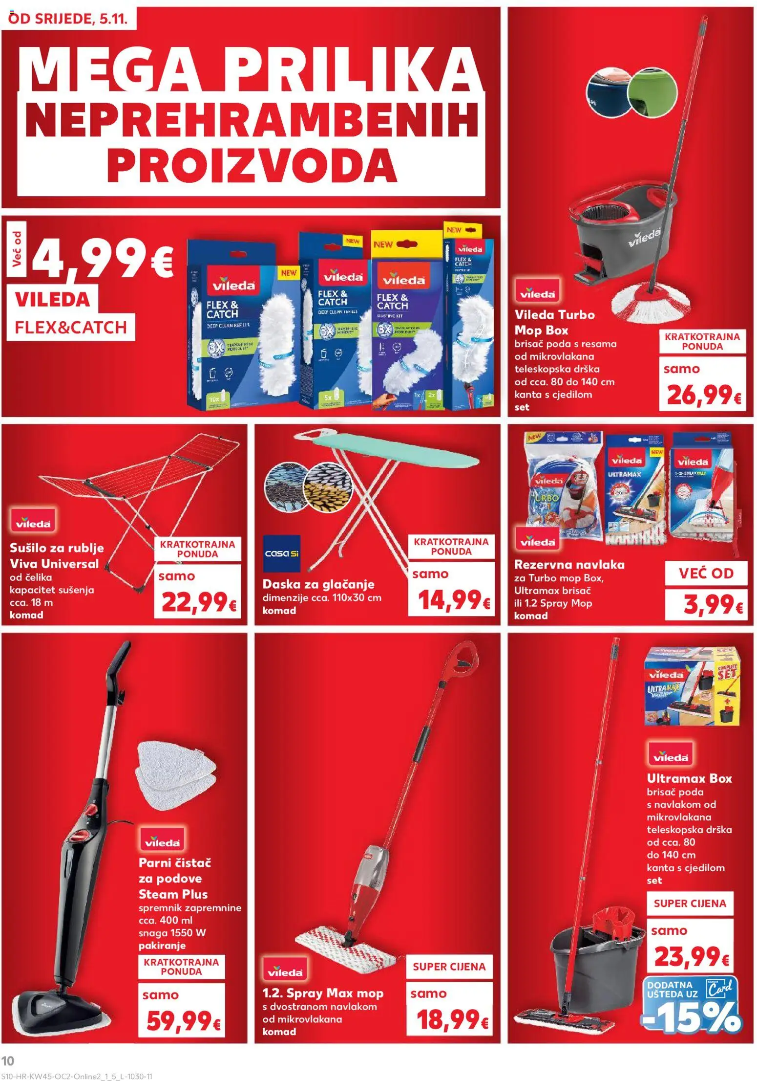 Kaufland katalog | vrijedi od 05.11.2025 | Stranica: 10 | Proizvodi: Mop, Kanta s cjedilom, Sušilo za rublje, Daska za glačanje