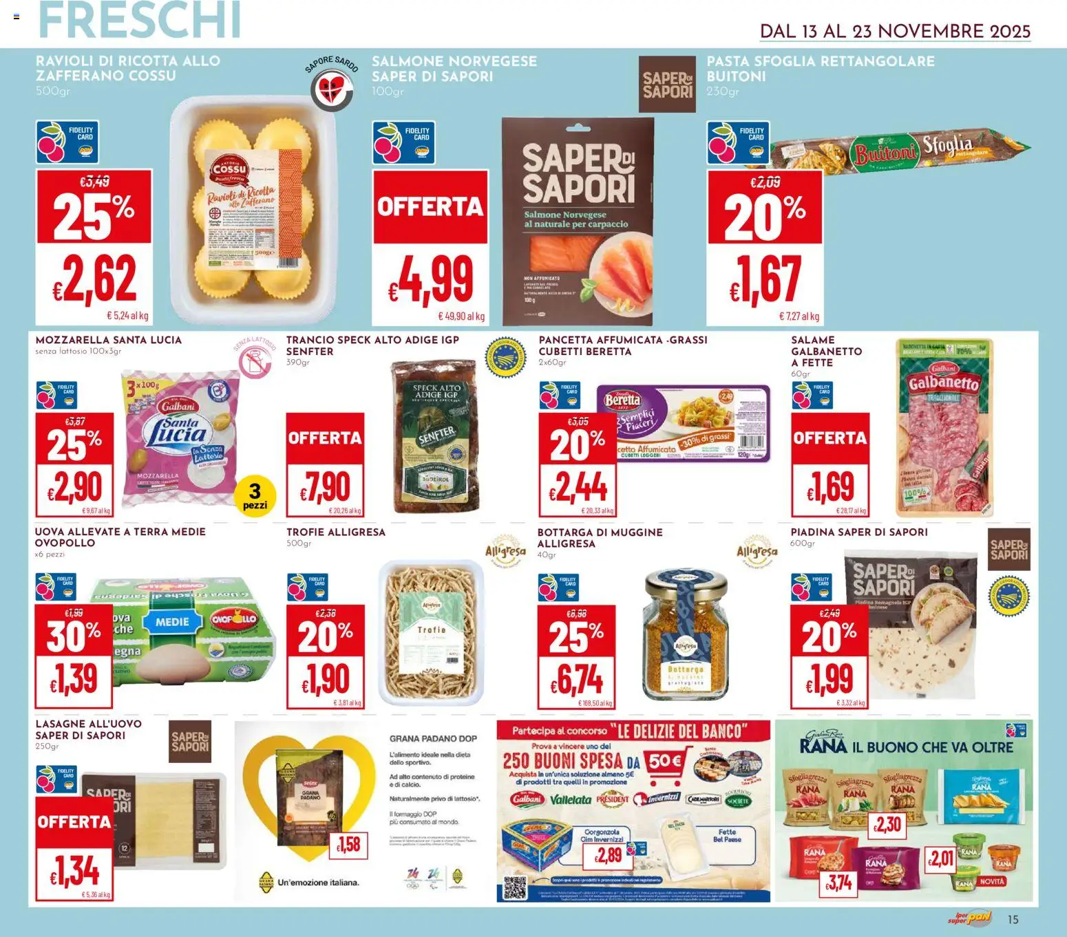 Volantino Pan del 13.11.2025 | Pagina: 15 | Prodotti: Salame, Salmone, Mozzarella, Formaggio