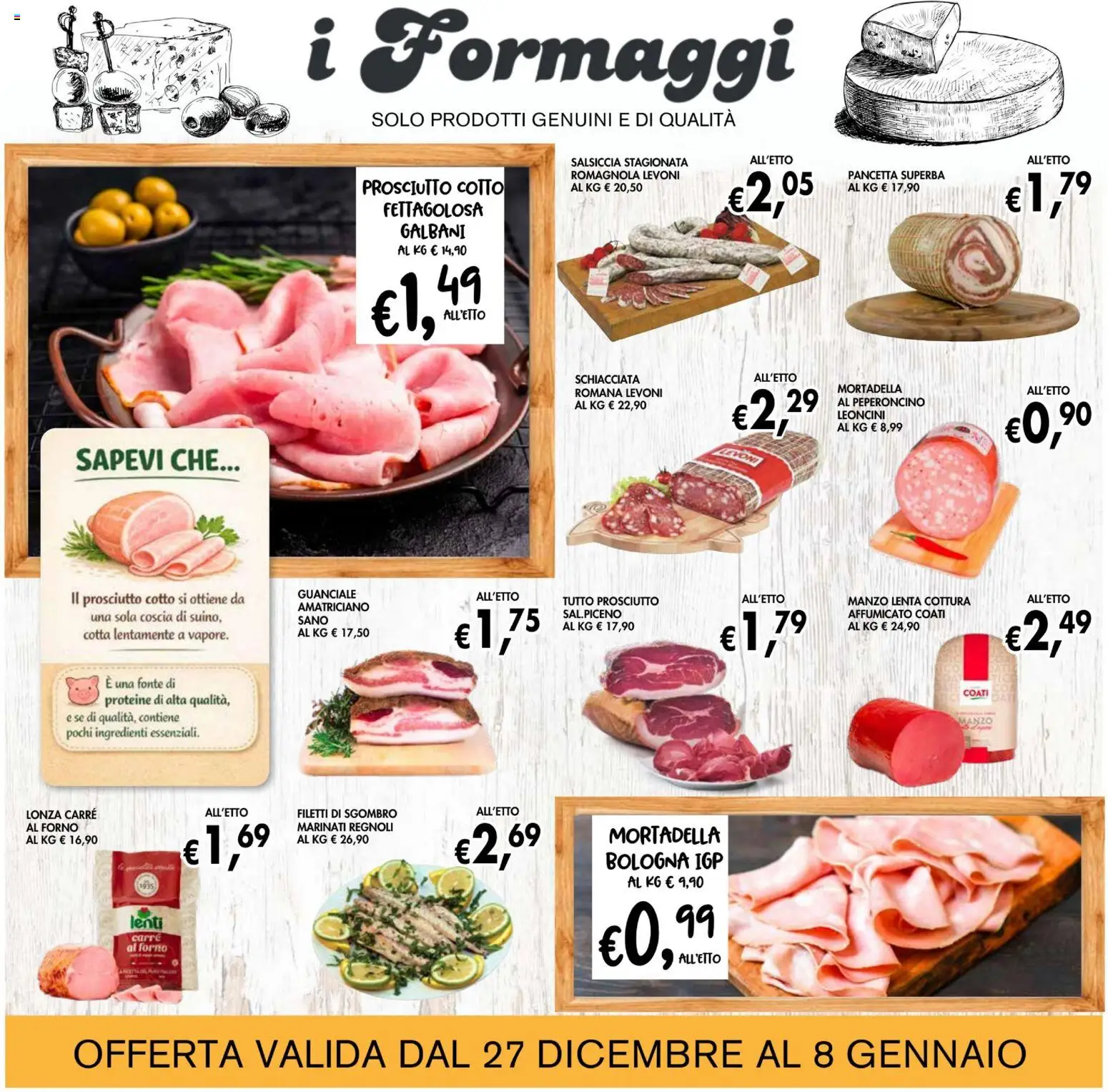 Volantino Coal del 27.12.2025 | Pagina: 6 | Prodotti: Prosciutto Cotto, Manzo, Peperoncino, Forno