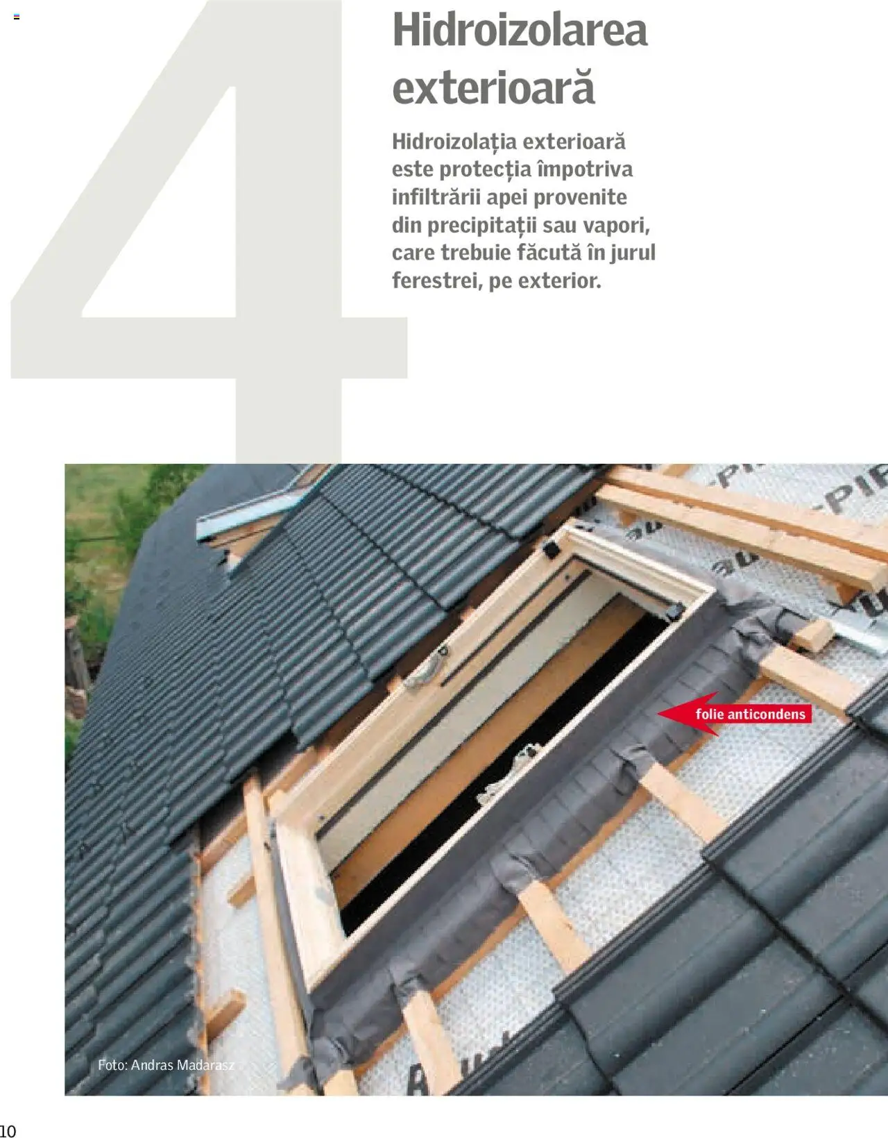 Velux catalog - Sfaturi și recomandări pentru un drum rapid și ușor către mansarda ta luminoasă – valabil de la 01.01.2025 | Pagină: 10