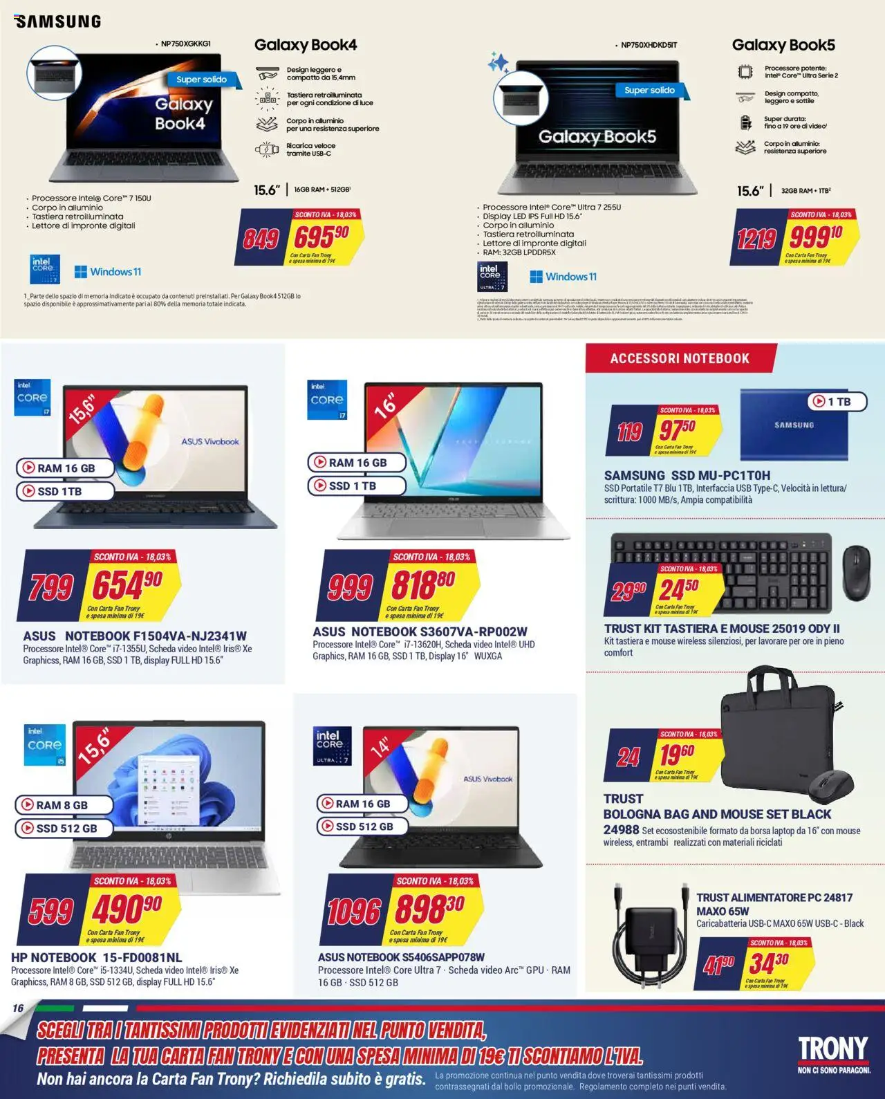 Volantino Trony del 02.10.2025 | Pagina: 16 | Prodotti: PC, Mouse, Tastiera, Alluminio