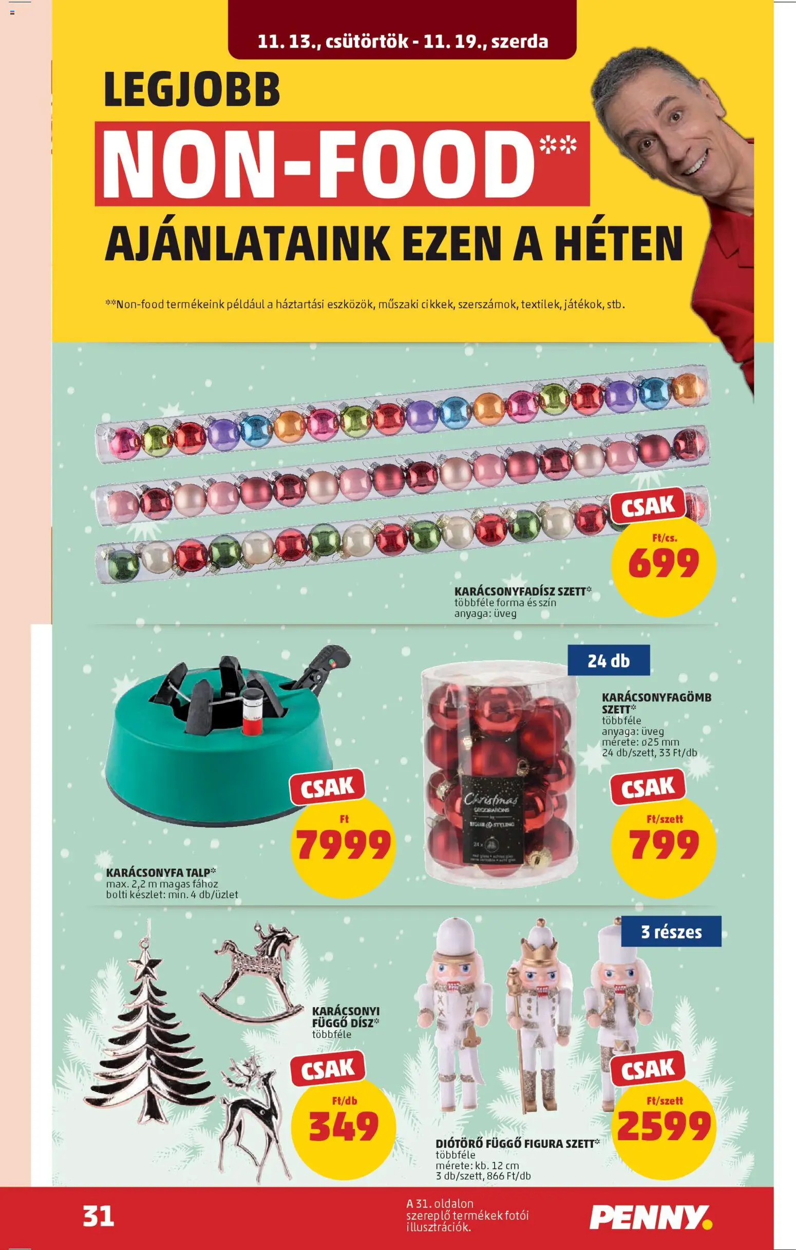 PENNY akciós ujság - amely érvényes a következő dátumtól: 13.11.2025 | Oldal: 35 | Termékek: Karácsonyfa, Karácsonyfadísz
