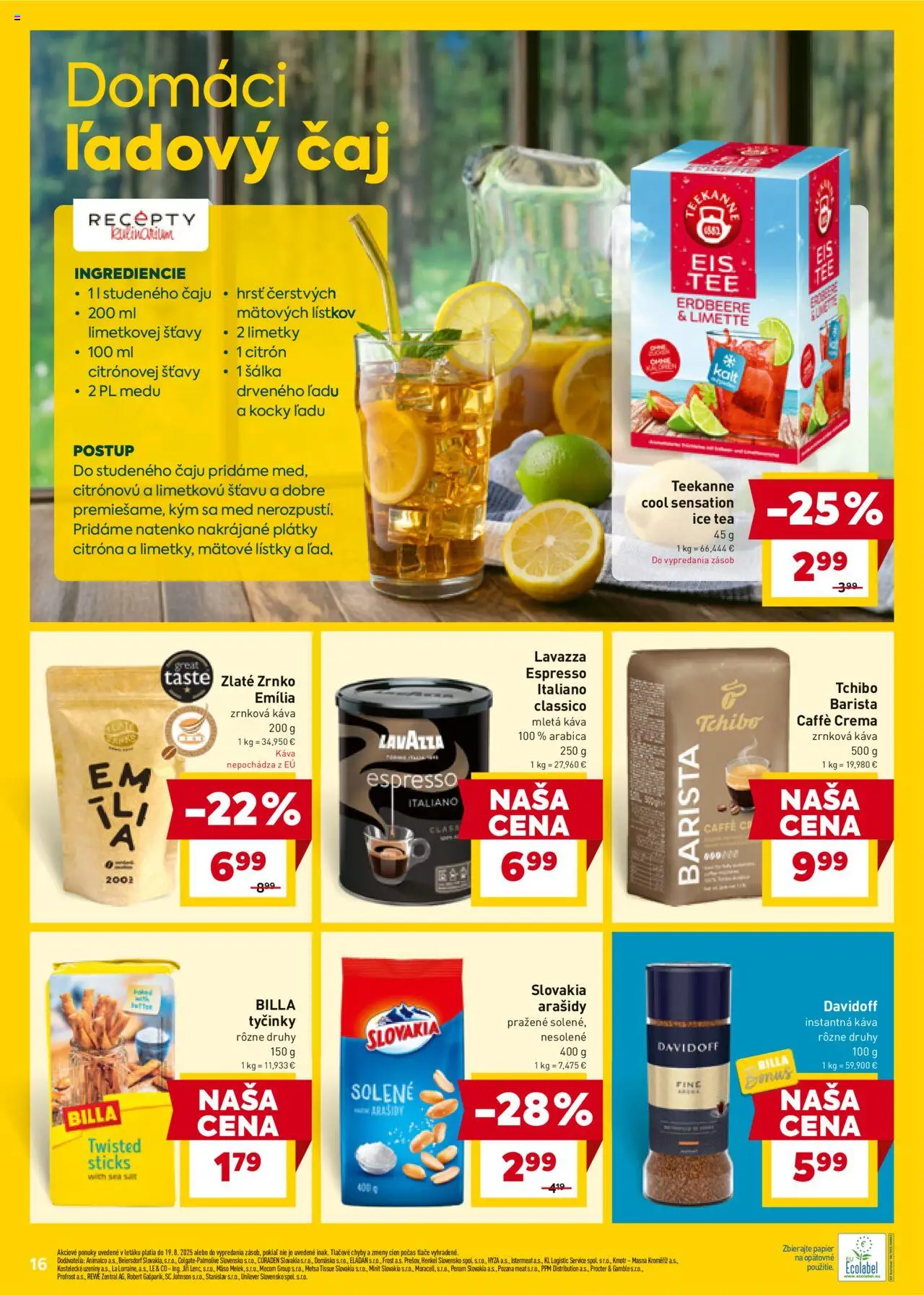 Billa leták │ platný od 13.08.2025 | Strana: 16 | Produkty: Davidoff, Teekanne, Arašidy, Zrnková káva