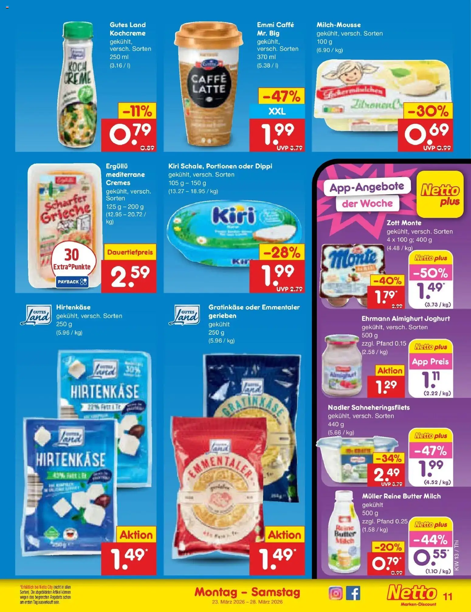 Netto Marken-Discount Prospekt Thiendorf	 – gültig ab 23.03.2026 | Seite: 11 | Produkte: Milch, Butter, Joghurt, Creme