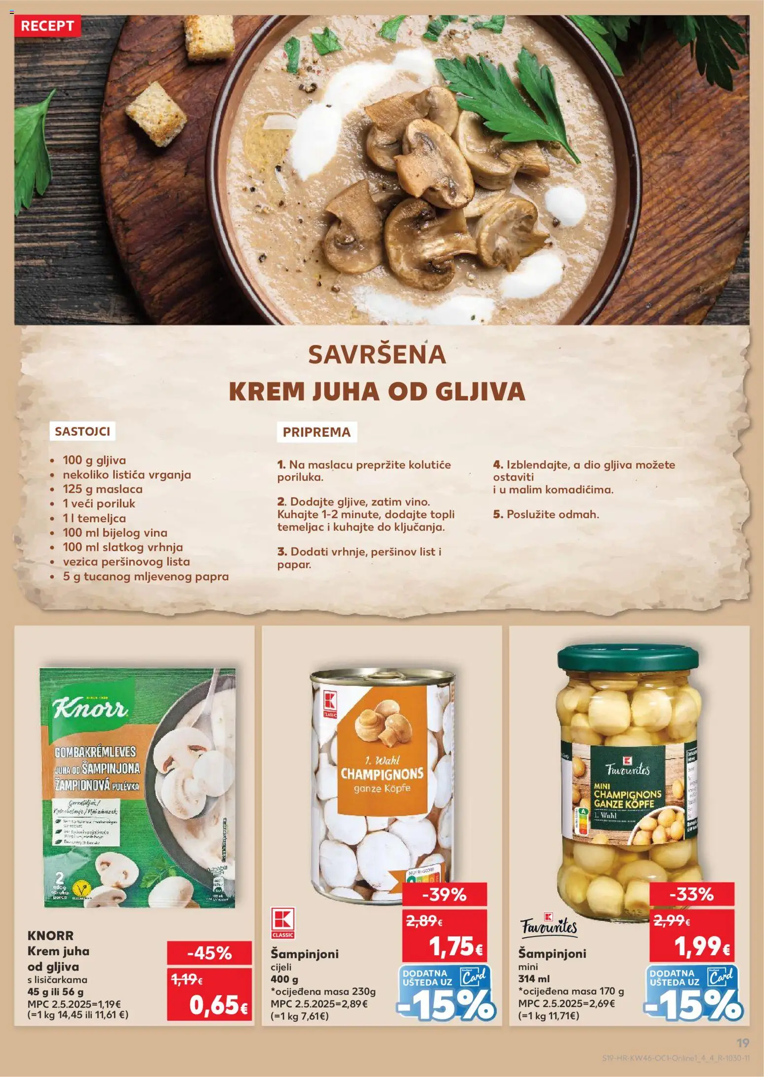Kaufland katalog | vrijedi od 12.11.2025 | Stranica: 19 | Proizvodi: Šampinjoni, Juha, Poriluk
