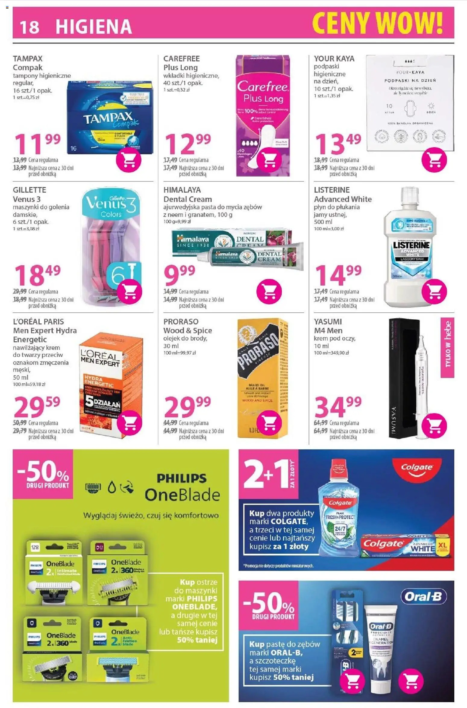 Hebe Gazetka od 16.01.2026 | Strona: 18 | Produkty: Tampony, Podpaski, Maszynki do golenia, Krem do twarzy
