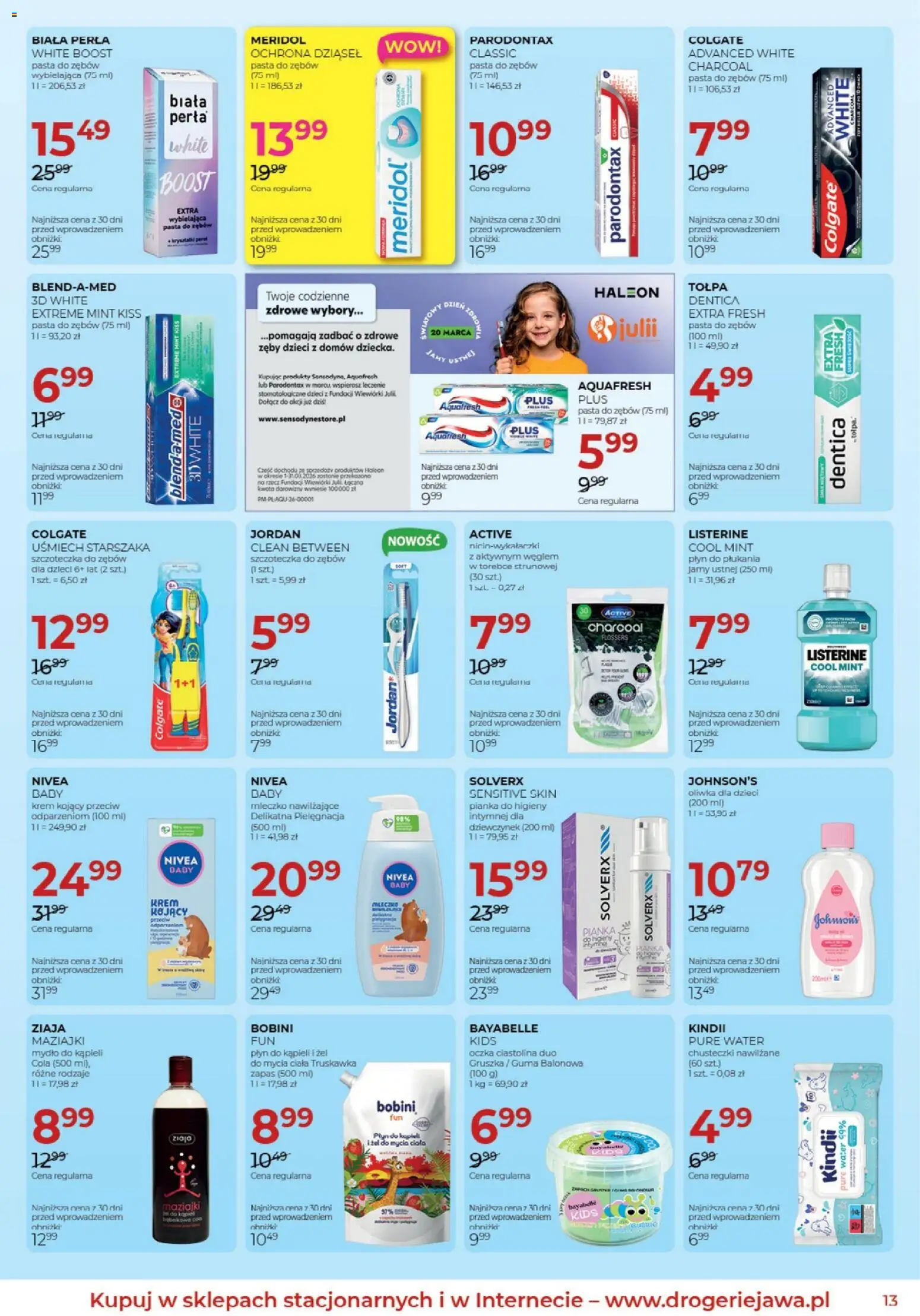 Jawa gazetka od 04.03.2026 | Strona: 13 | Produkty: Płyn do kąpieli, Mydło, Pasta do zębów, Szczoteczka do zębów