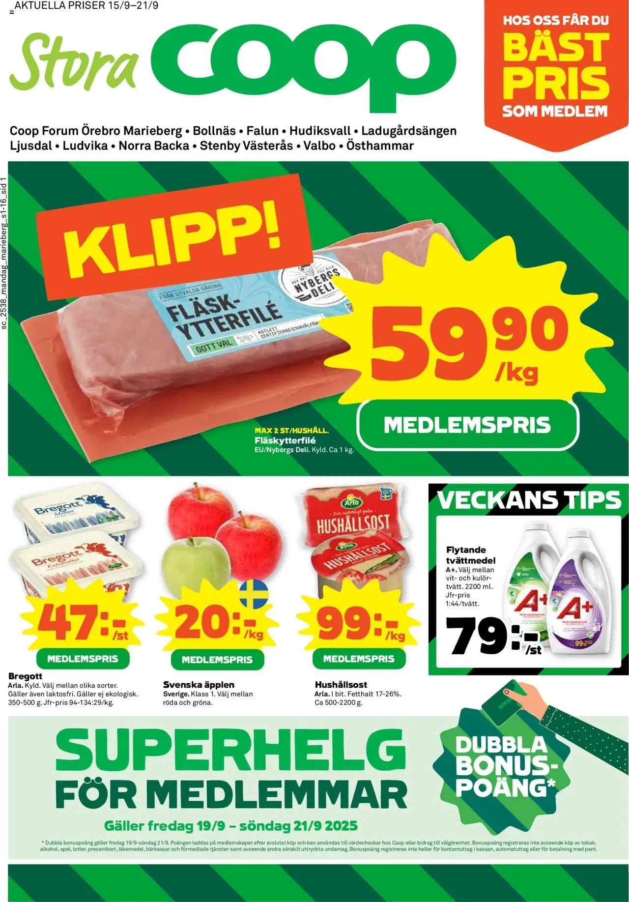 Stora Coop reklamblad aktuell från 15.09.2025 | Sida: 1 | Produkter: Tvättmedel, Galler, Fläskytterfilé, Hushållsost