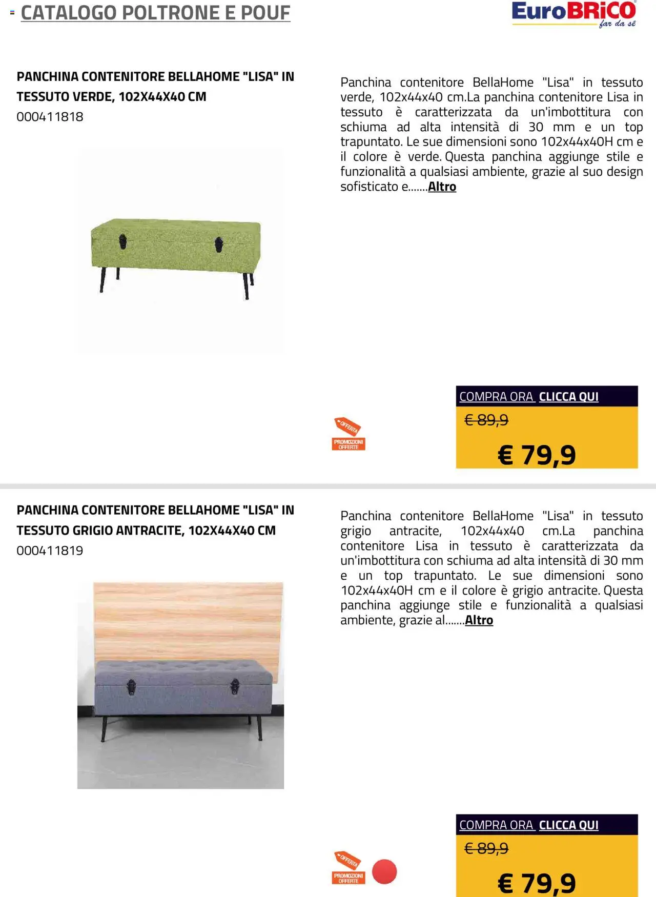 Volantino Eurobrico del 23.07.2025 | Pagina: 24 | Prodotti: Top, Panchina, Contenitore