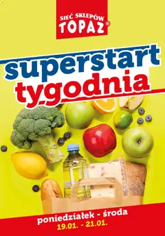 Pogląd oferty "Topaz Gazetka - Superstart tygodnia" - ważna od 19.01.2026