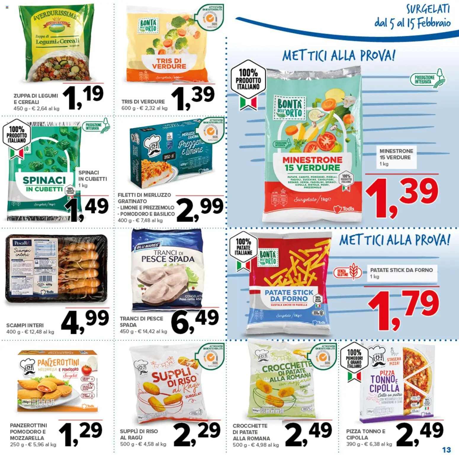Volantino Todis del 05.02.2026 | Pagina: 13 | Prodotti: Pesce, Mozzarella, Ragú, Forno