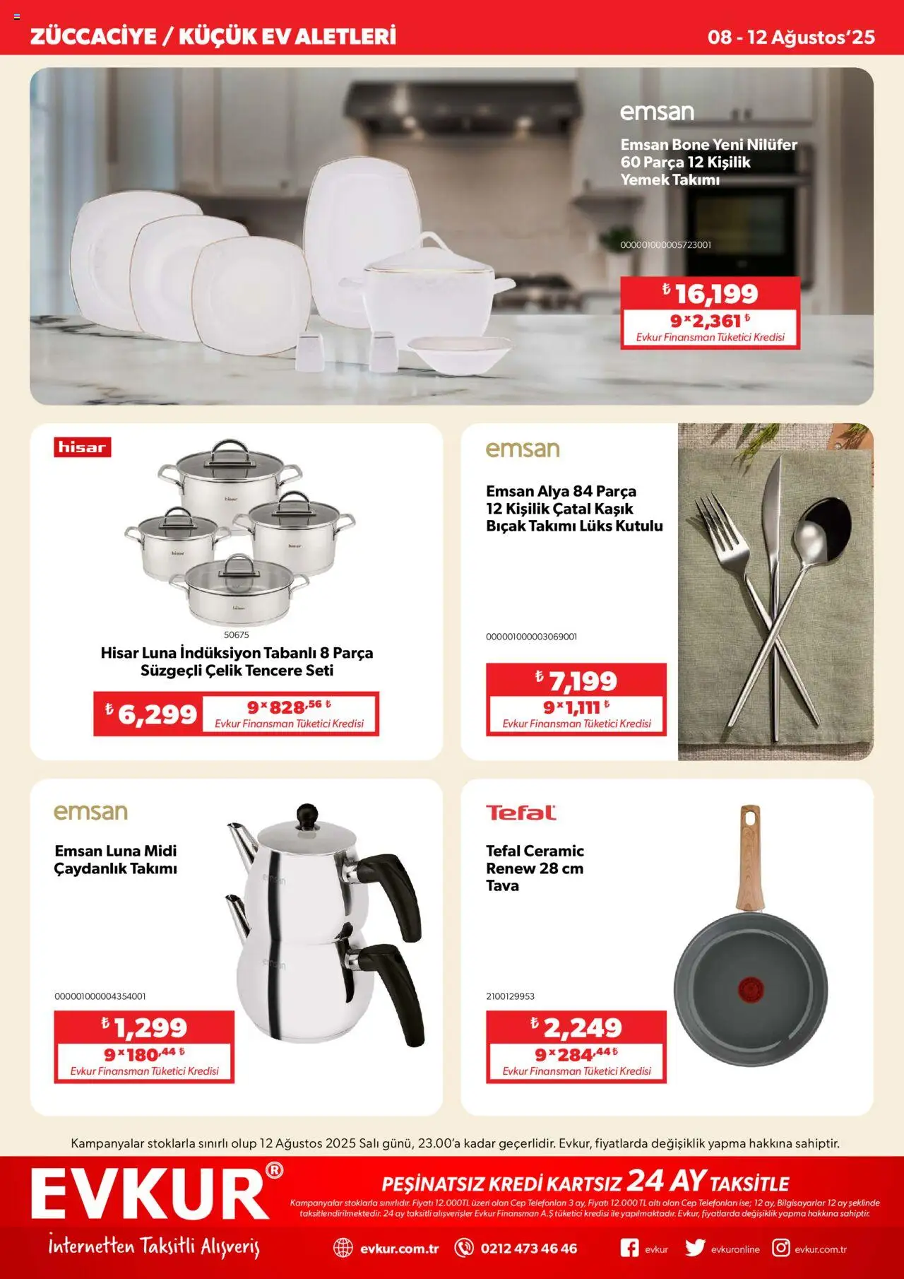 Evkur Katalog - 08.08.2025 tarihinden itibaren geçerlidir | Sayfa: 7 | Ürünler: Çatal, Çaydanlık, Tencere seti, Yemek takımı
