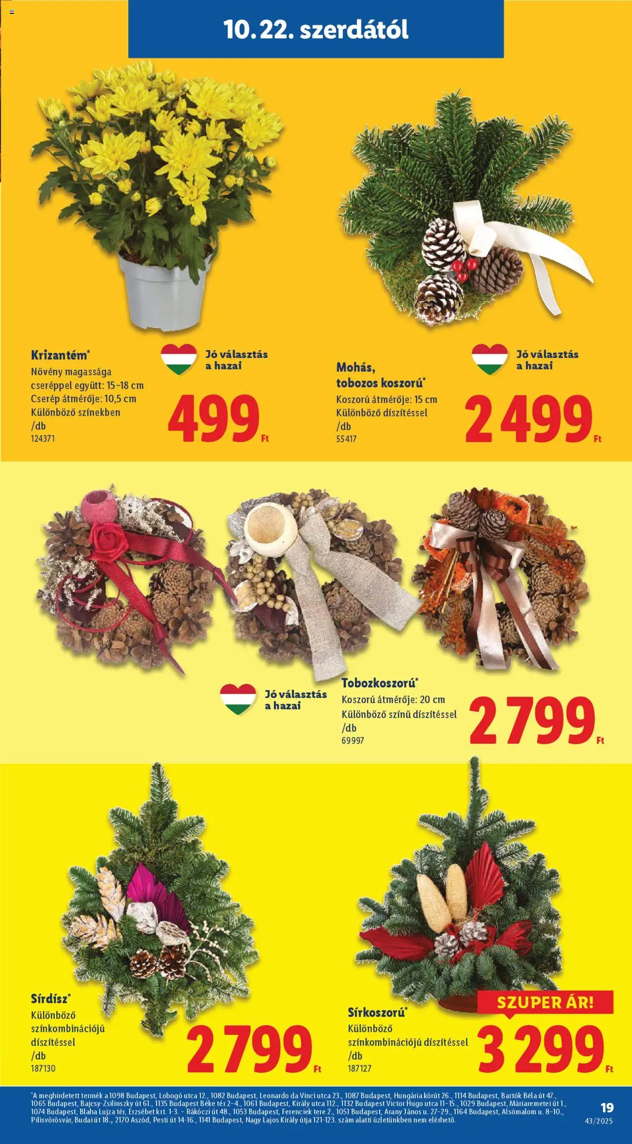 Lidl akciós ujság - amely érvényes a következő dátumtól: 22.10.2025 | Oldal: 19 | Termékek: Koszorú