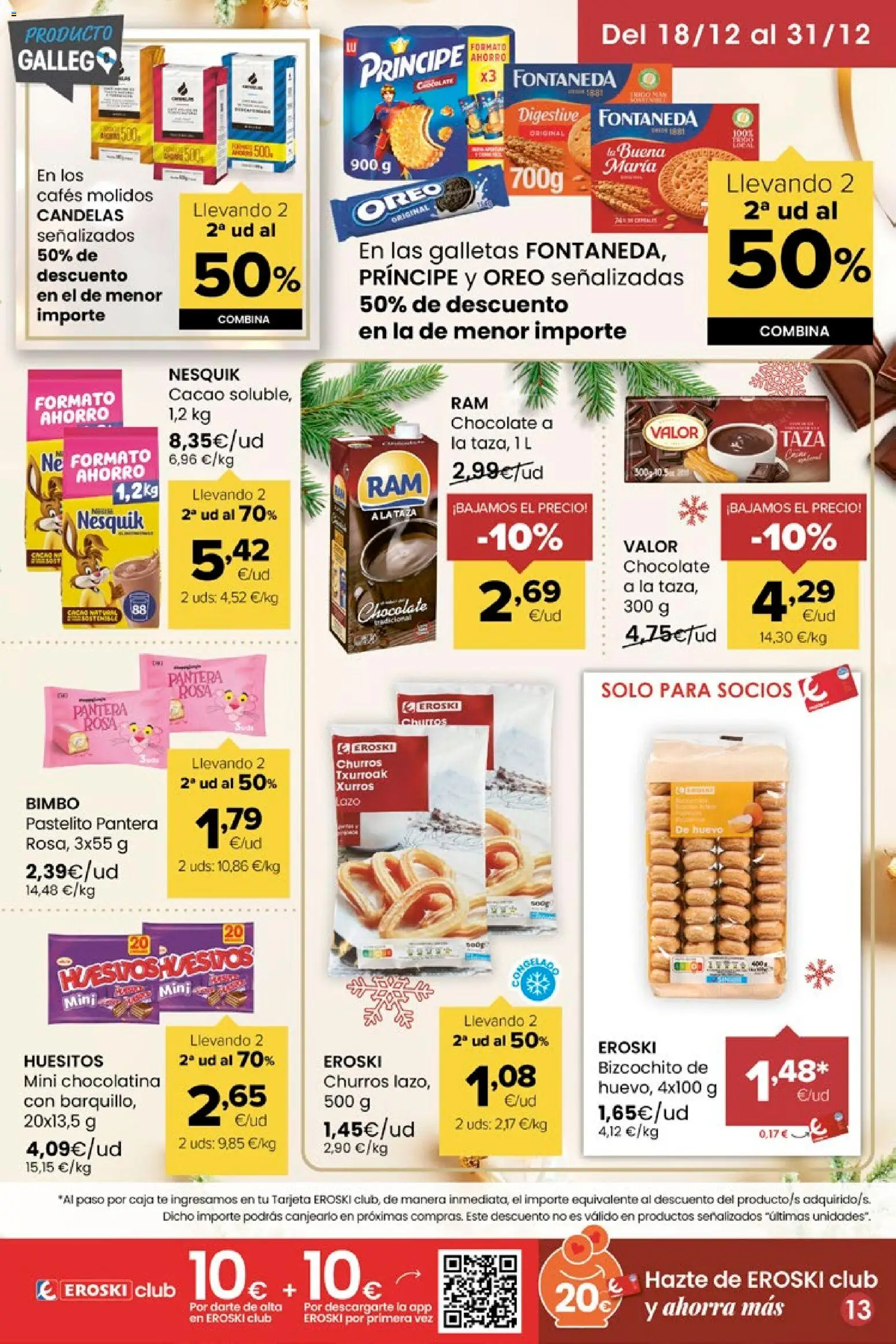 Eroski - Miramos por ti │ válido desde el 18.12.2025 | Página: 13 | Productos: Chocolate, Té, Galletas, Φρυγανιές σικάλεως