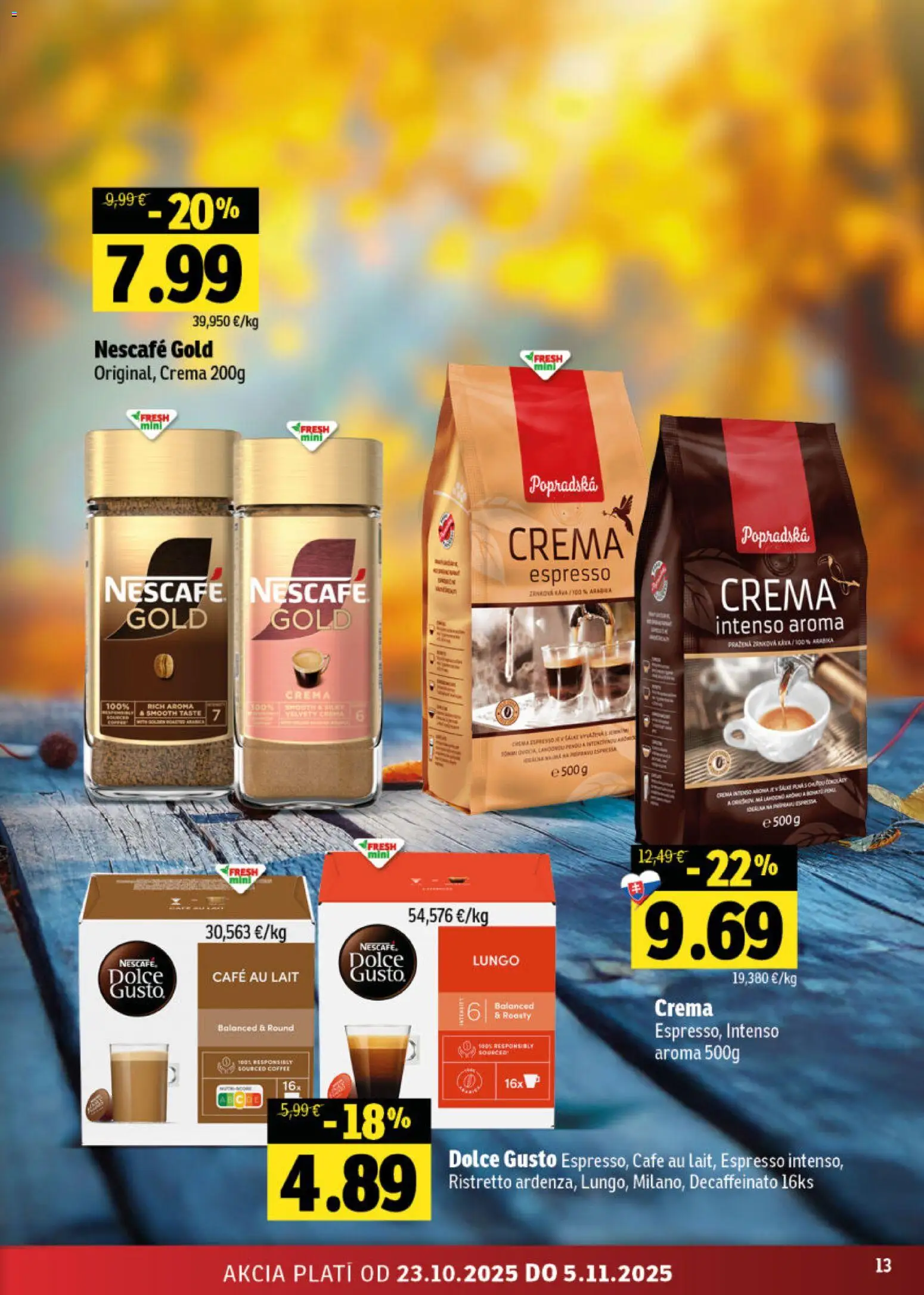 Nové Fresh akcie – leták je platný od 23.10.2025 | Strana: 13 | Produkty: Dolce Gusto, Nescafé Gold