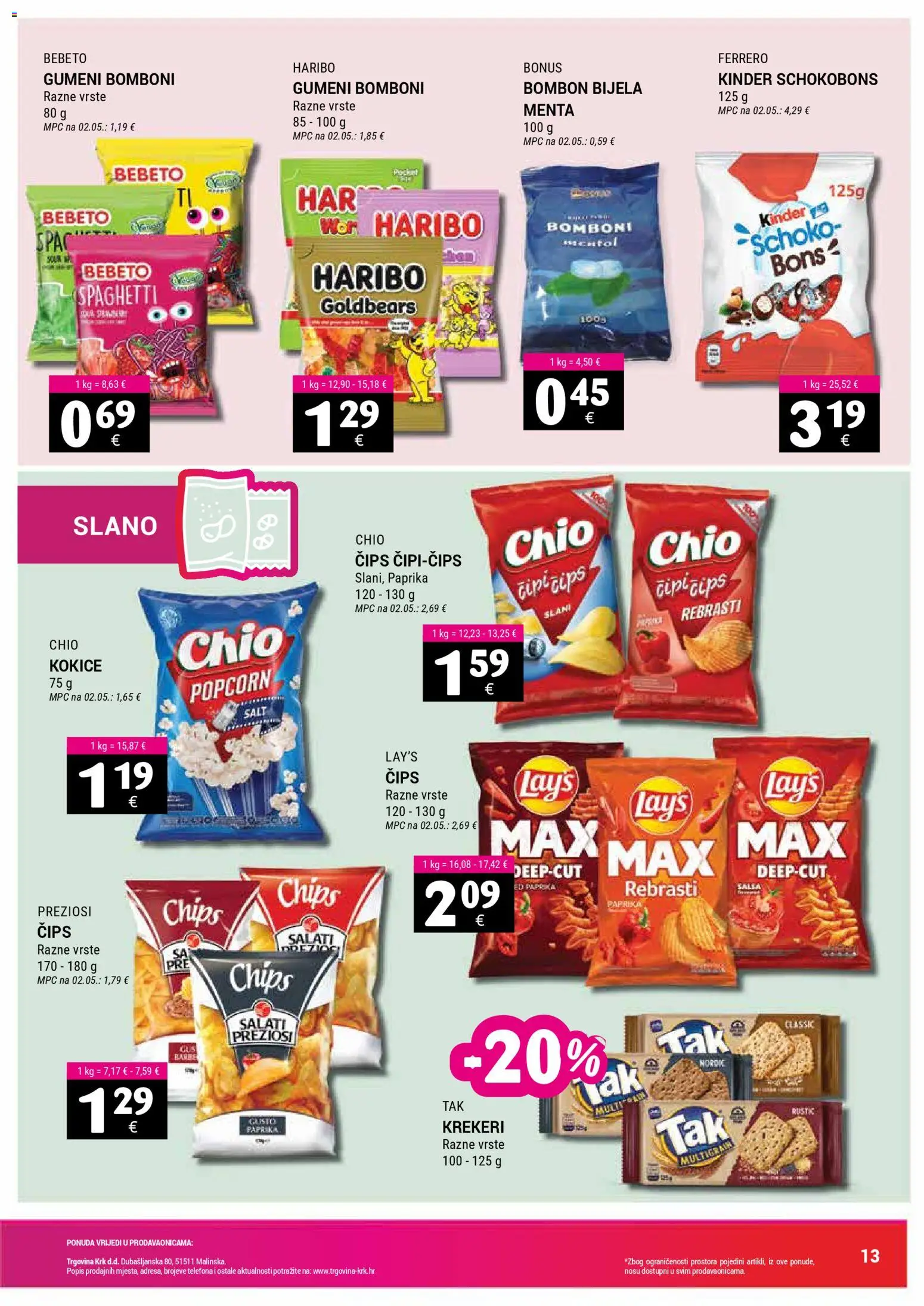 Trgovina Krk katalog | vrijedi od 16.03.2026 | Stranica: 13 | Proizvodi: Bomboni, Paprika, Kokice, Krekeri