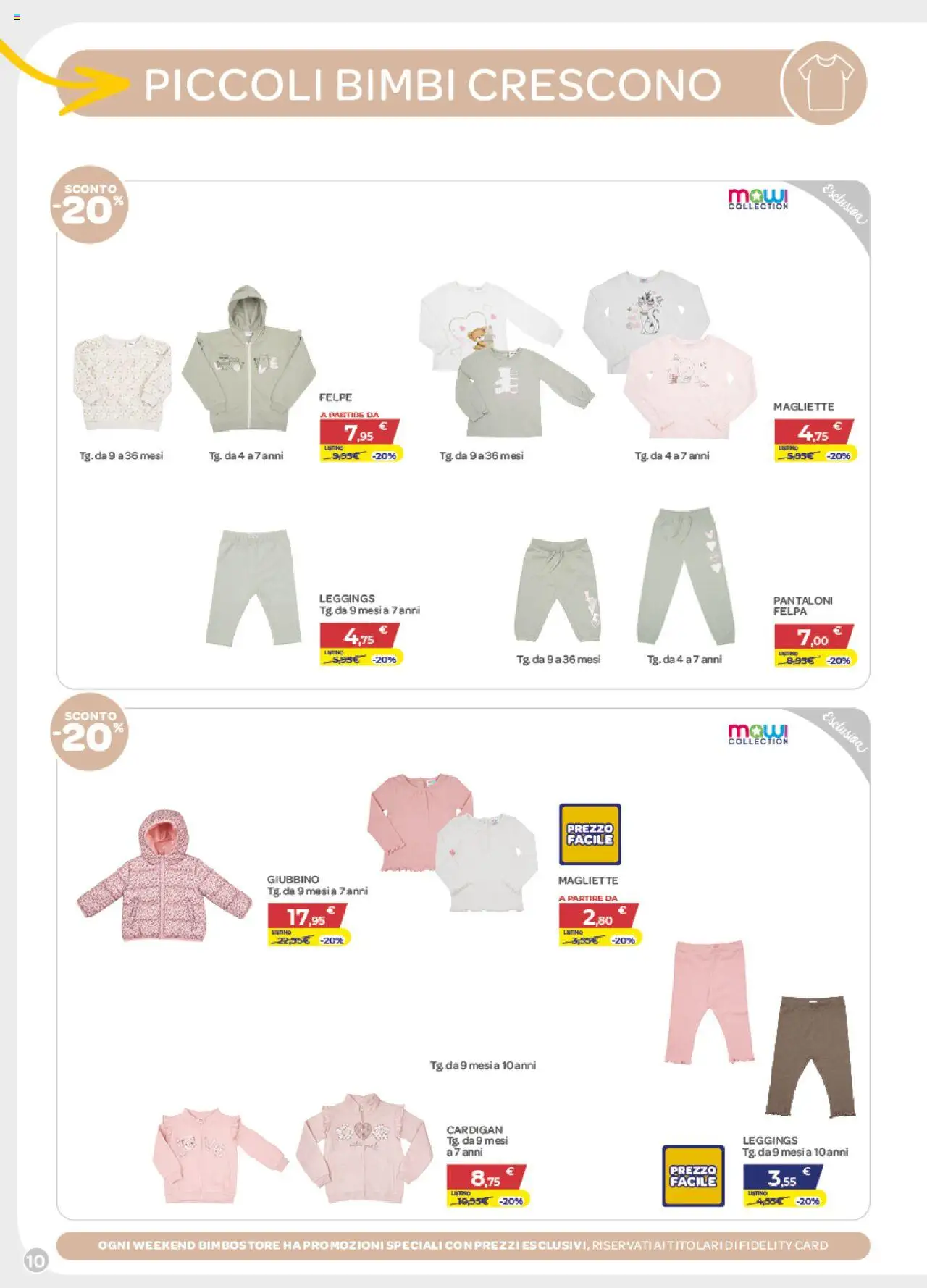 Volantino Bimbo store del 16.10.2025 | Pagina: 10 | Prodotti: Felpa, Pantaloni, Leggings, Cardigan