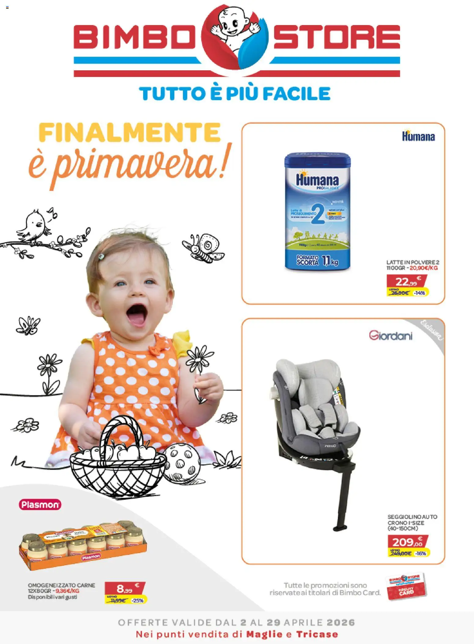 Volantino Bimbo store del 02.04.2026 | Pagina: 1 | Prodotti: Latte, Seggiolino