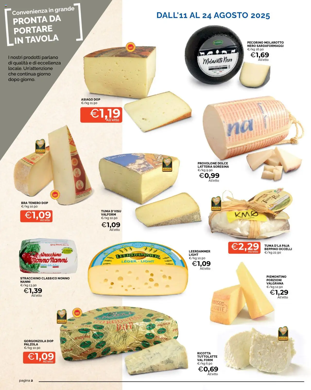Volantino Mercatò del 11.08.2025 | Pagina: 2 | Prodotti: Latte, Stracchino, Ricotta, Gorgonzola