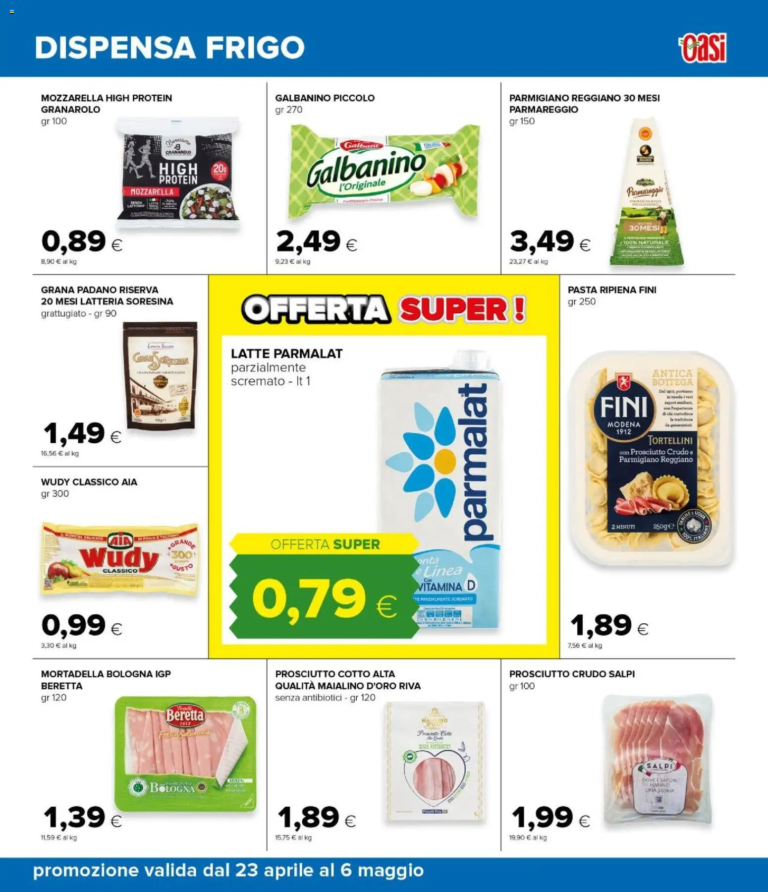 Volantino Oasi del 23.04.2026 | Pagina: 19 | Prodotti: Pollo, Tè, Wurstel, Mortadella