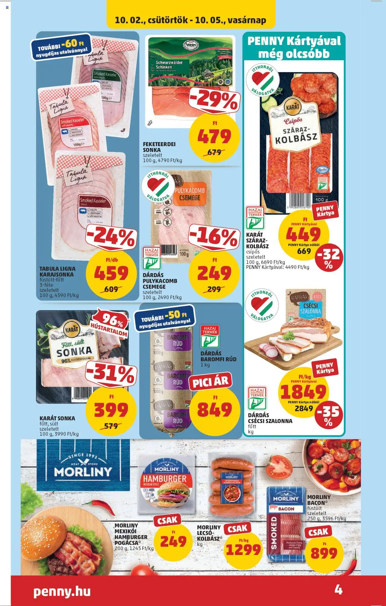 PENNY akciós ujság - amely érvényes a következő dátumtól: 02.10.2025 | Oldal: 8 | Termékek: Hamburger, Sonka, Bacon, Szalonna