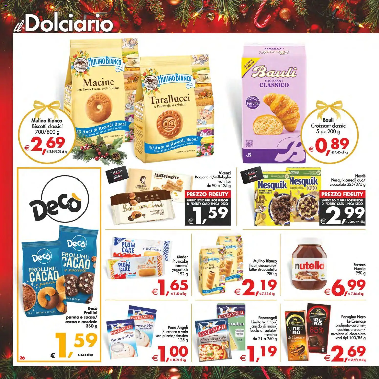 Volantino Decò del 16.12.2025 | Pagina: 26 | Prodotti: Cioccolato, Biscotti, Croissant, Cacao