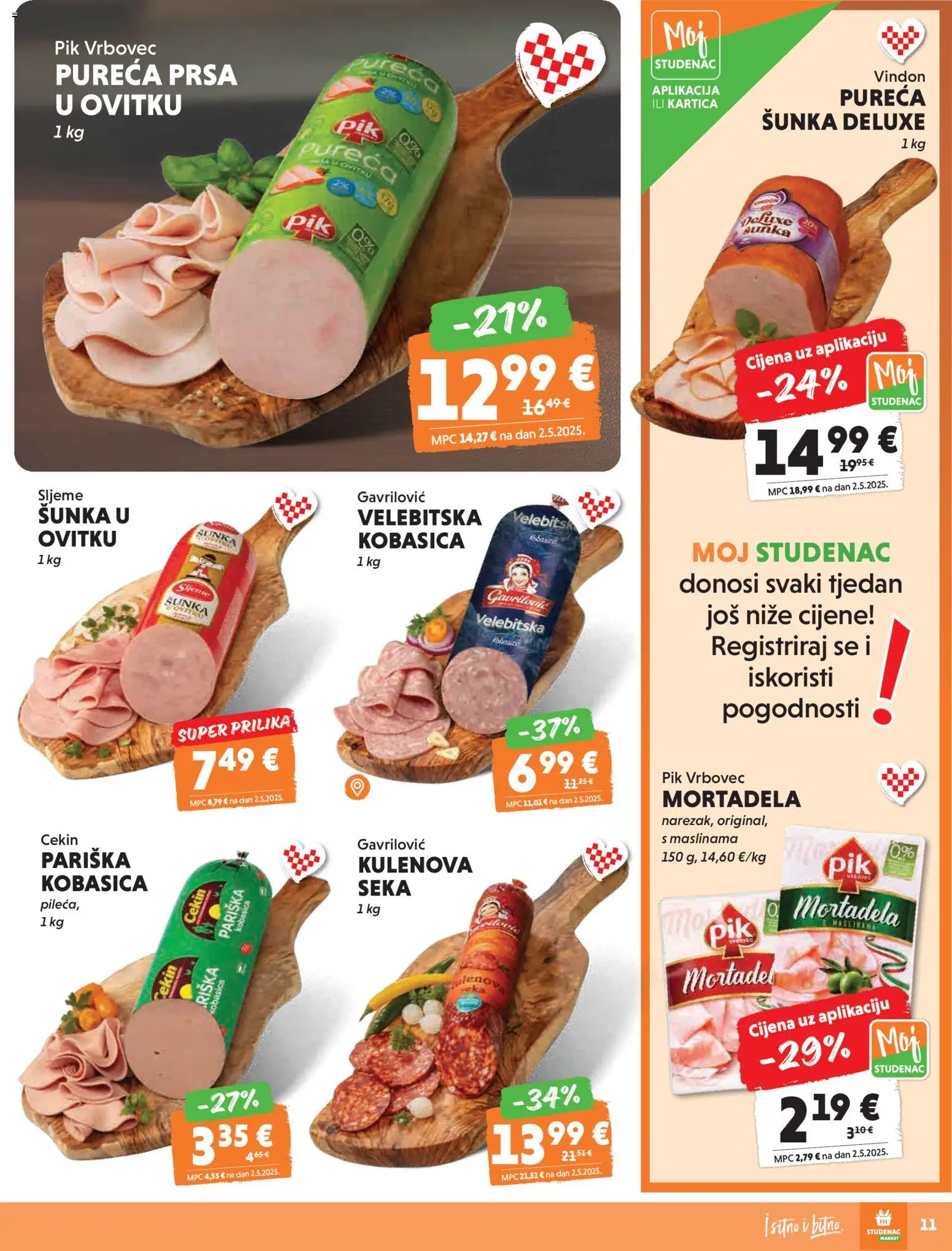 Studenac katalog | vrijedi od 29.04.2026 | Stranica: 11 | Proizvodi: Šunka, Mortadela, Kobasica, Pik Vrbovec